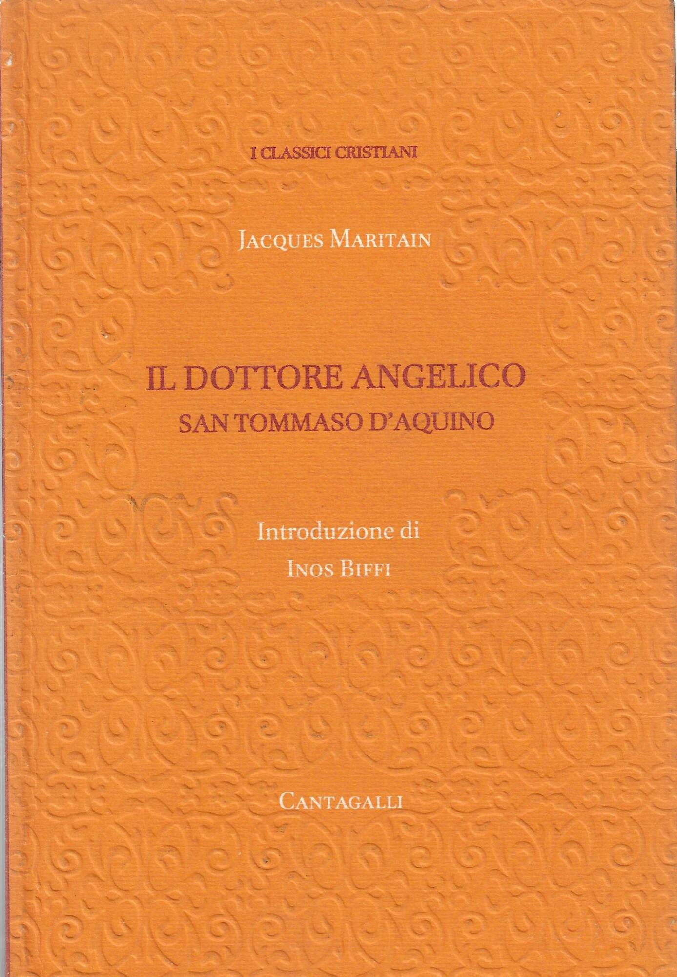 Tommaso D'Aquino. Il dottore angelico