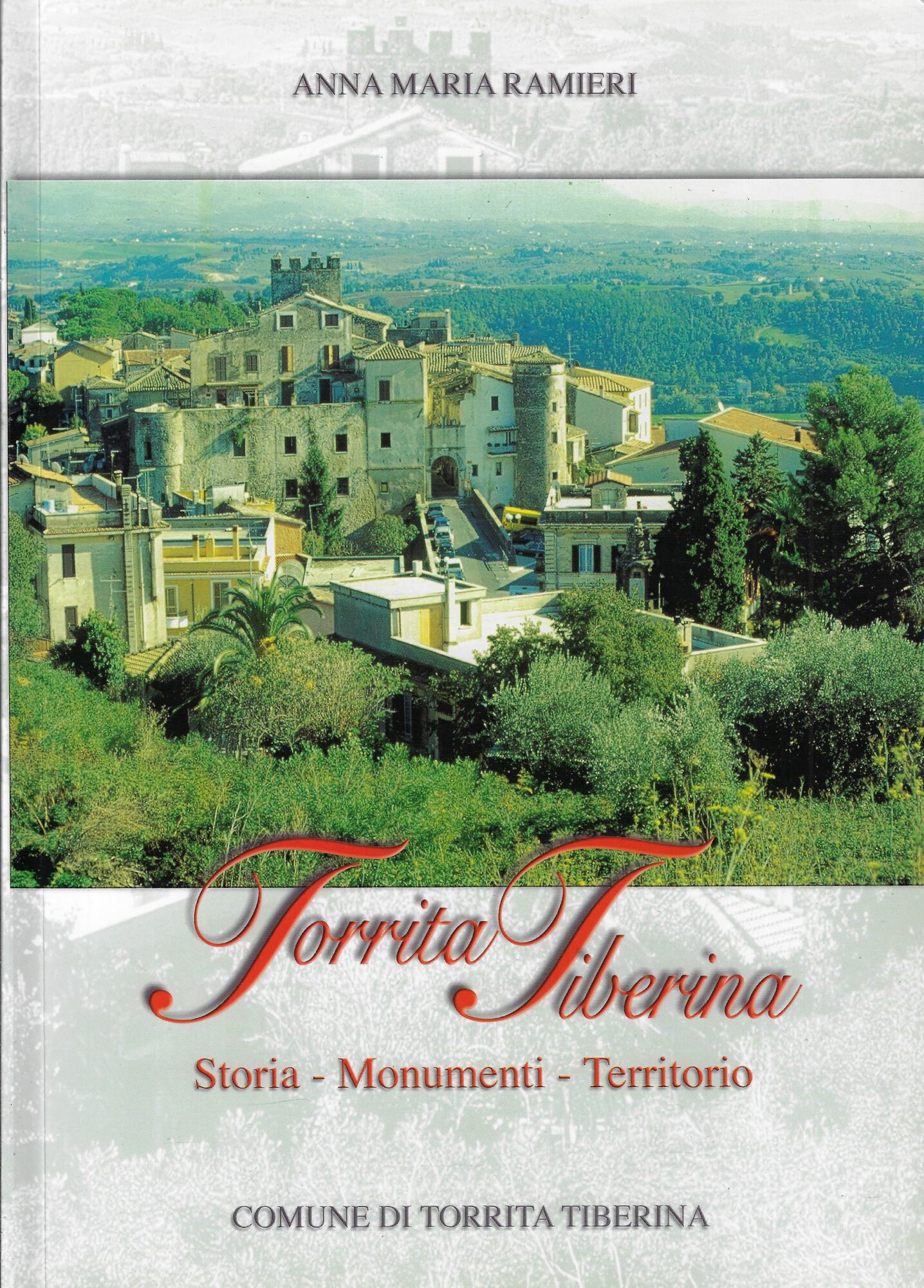 Torrita Tiberina : storia, monumenti, territorio