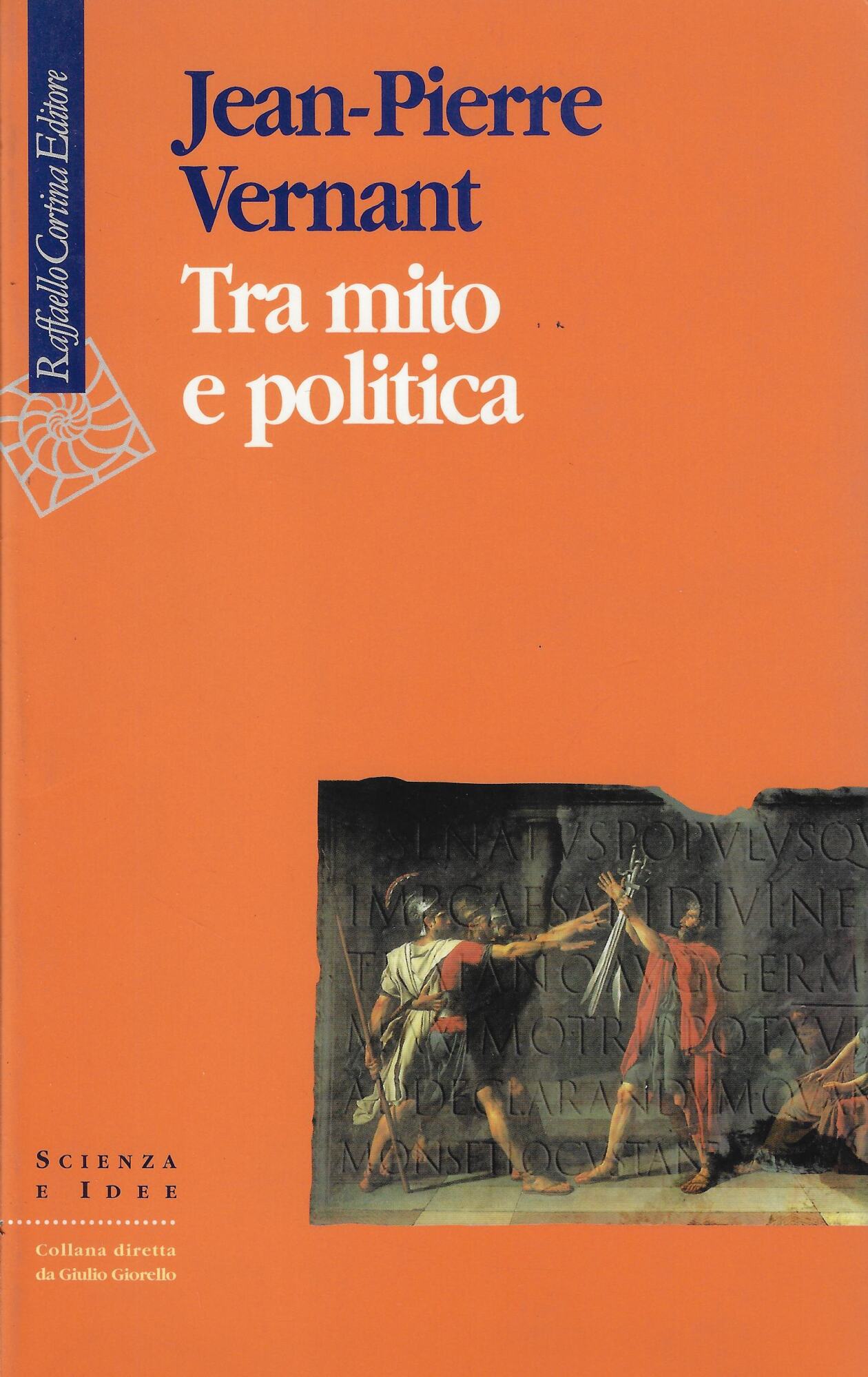 Tra mito e politica