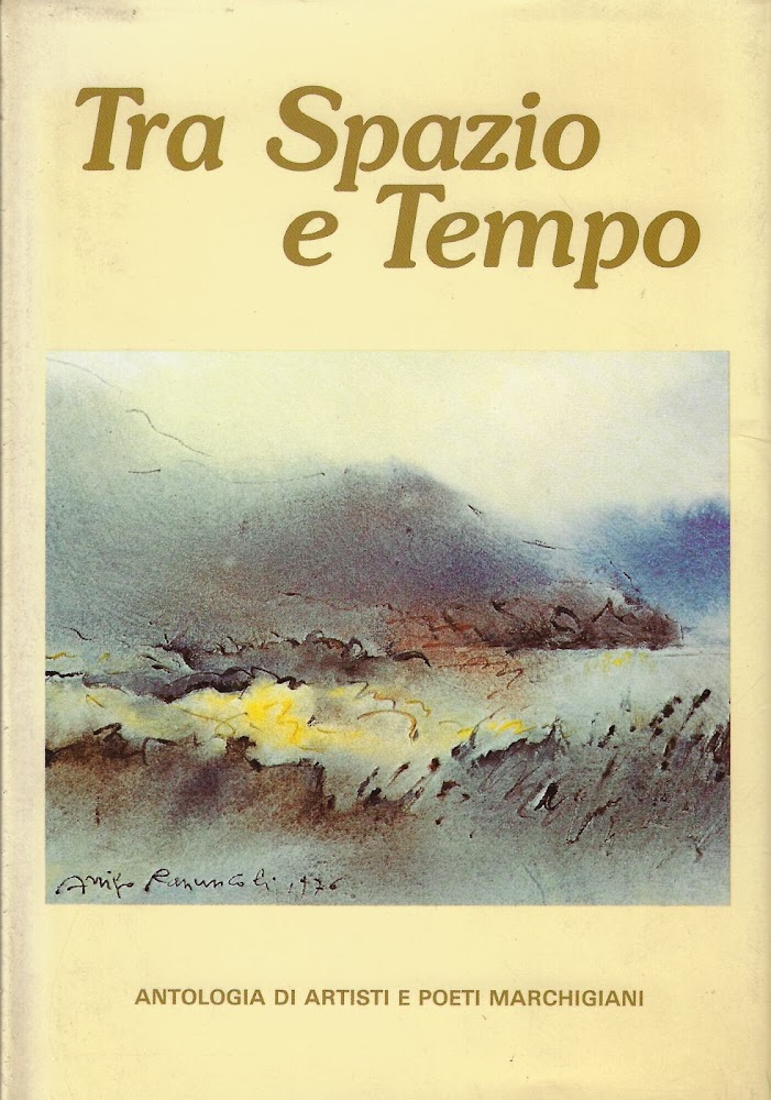 Tra spazio e tempo : antologia di artisti e poeti …