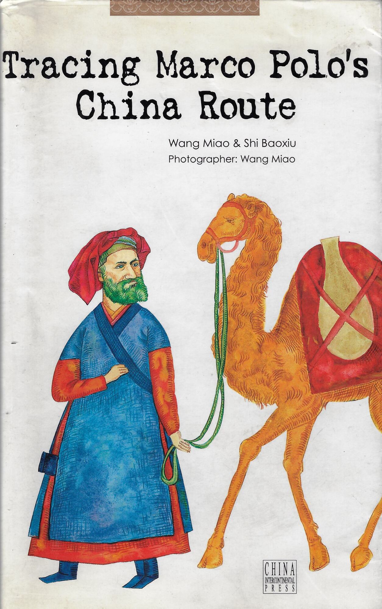 Tracing Marco Polo's China Route