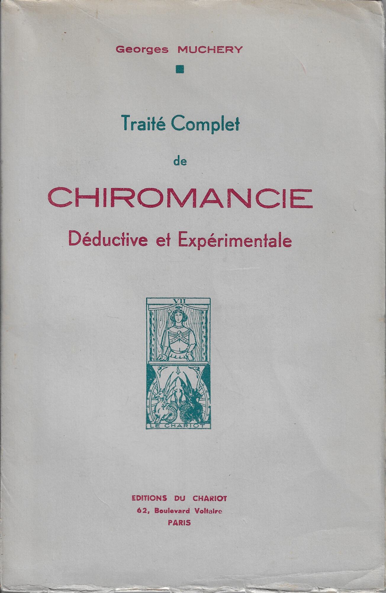 Traité complet de chiromancie déductive et expérimentale