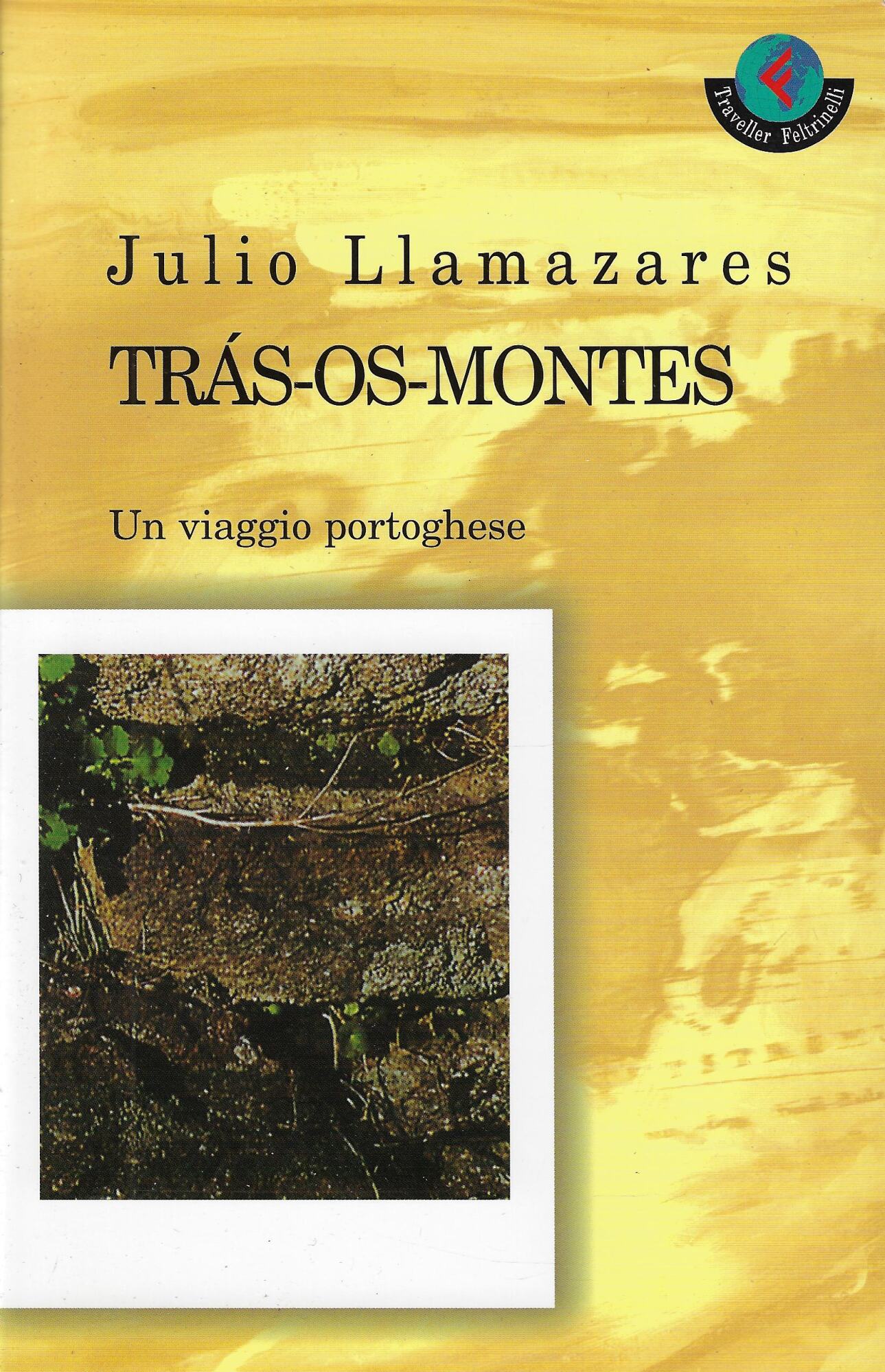 Trás-os-Montes. Un viaggio portoghese