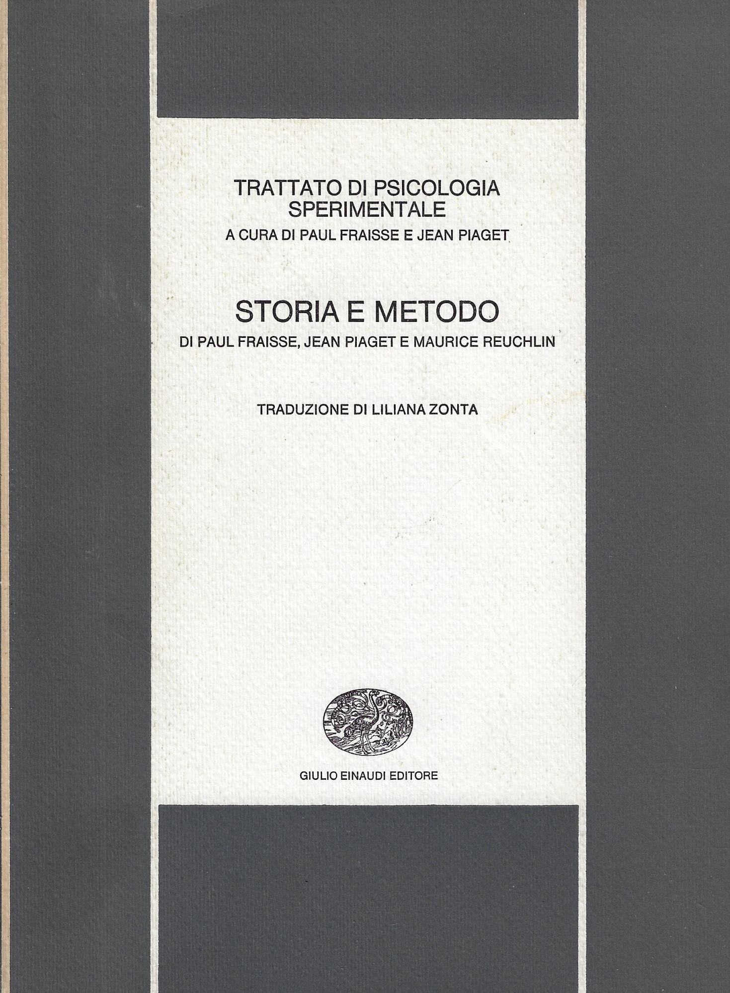 Trattato di psicologia sperimentale 1: Storia e metodo