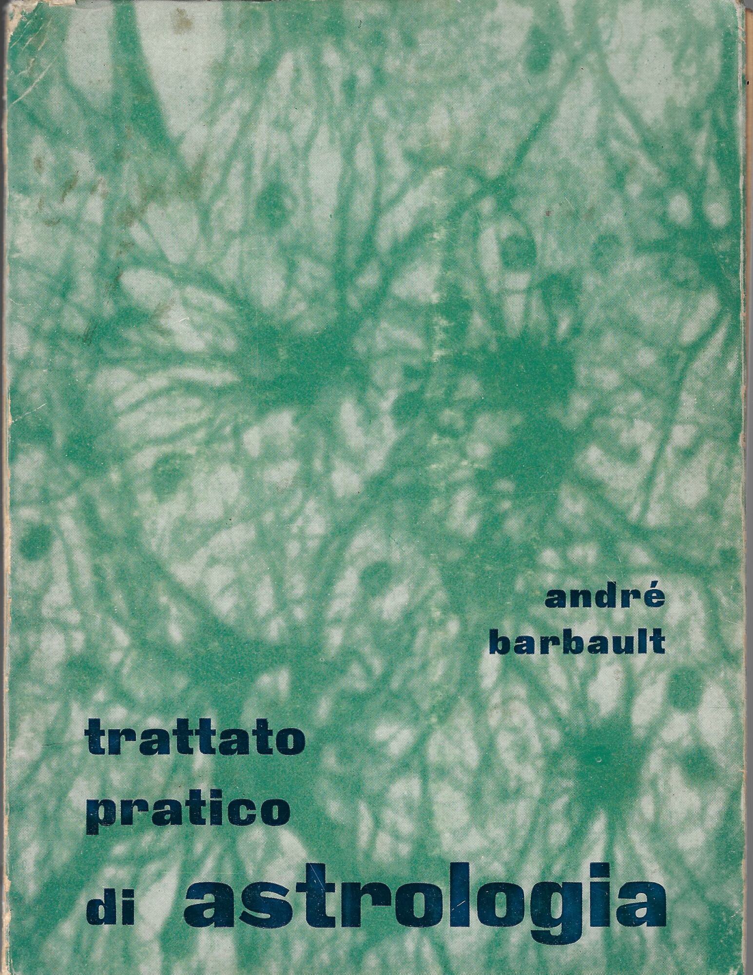 Trattato pratico di astrologia