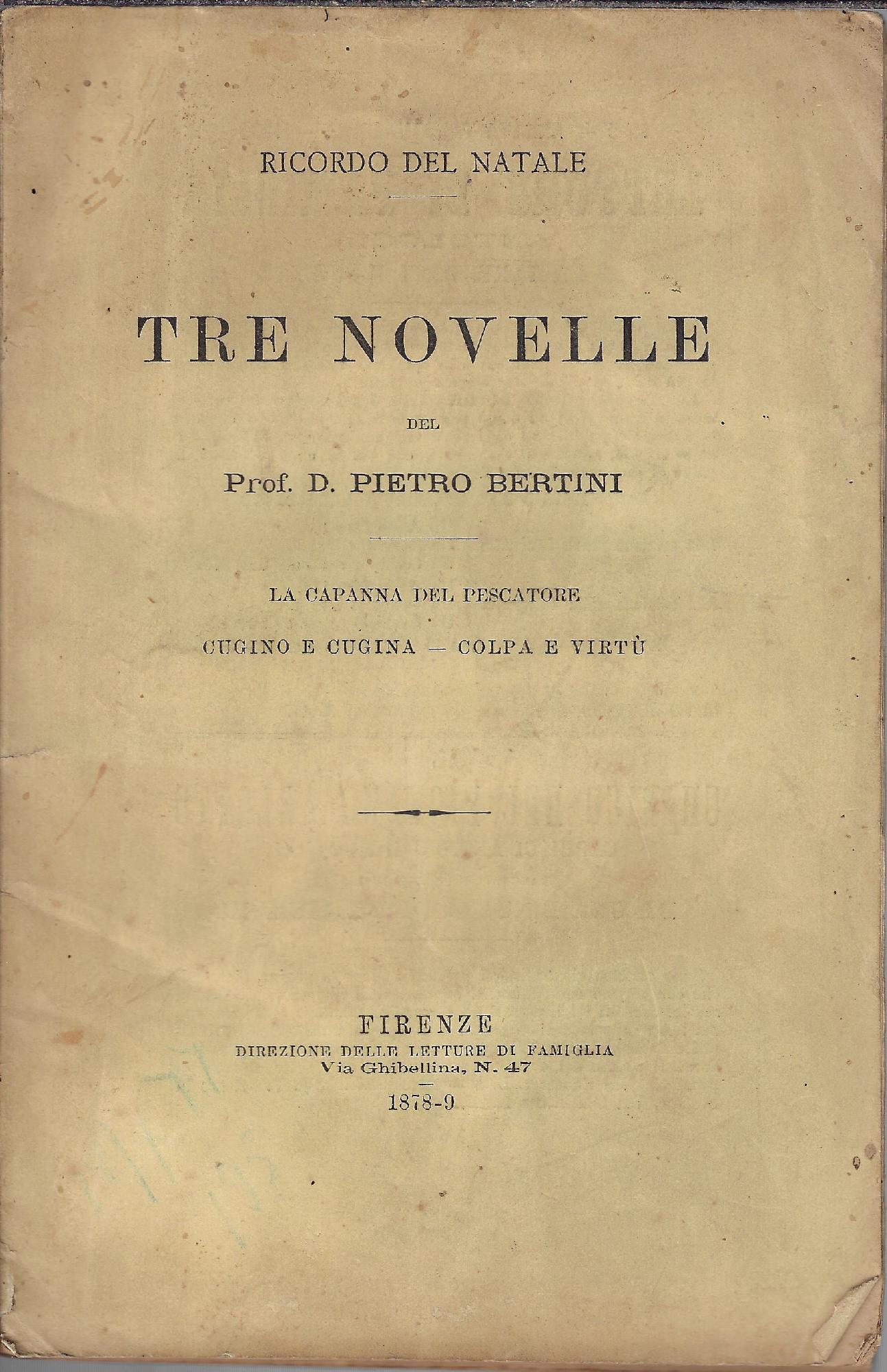 Tre novelle : la capanna del pescatore - colpa e …
