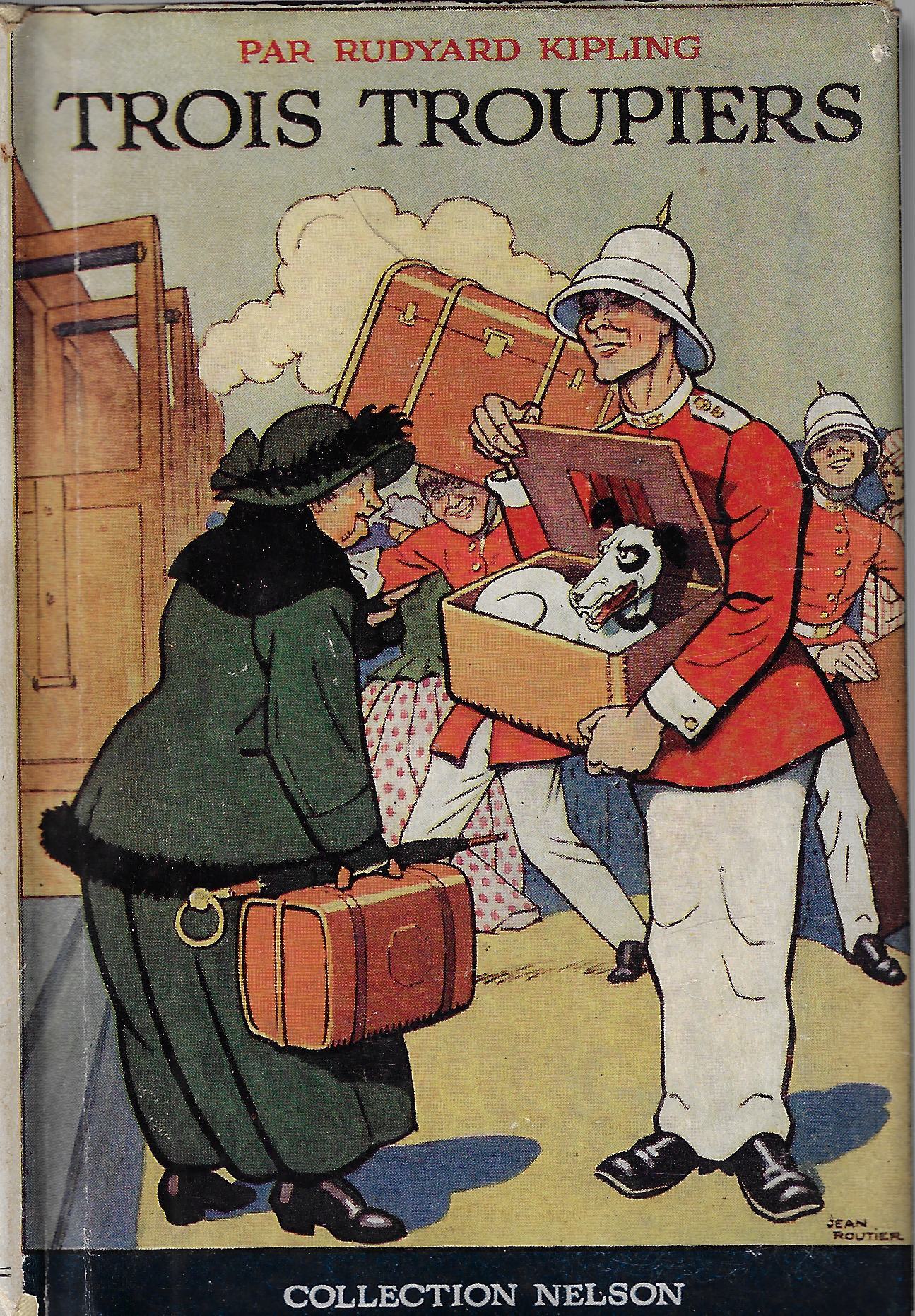 Trois troupiers et autres histoires