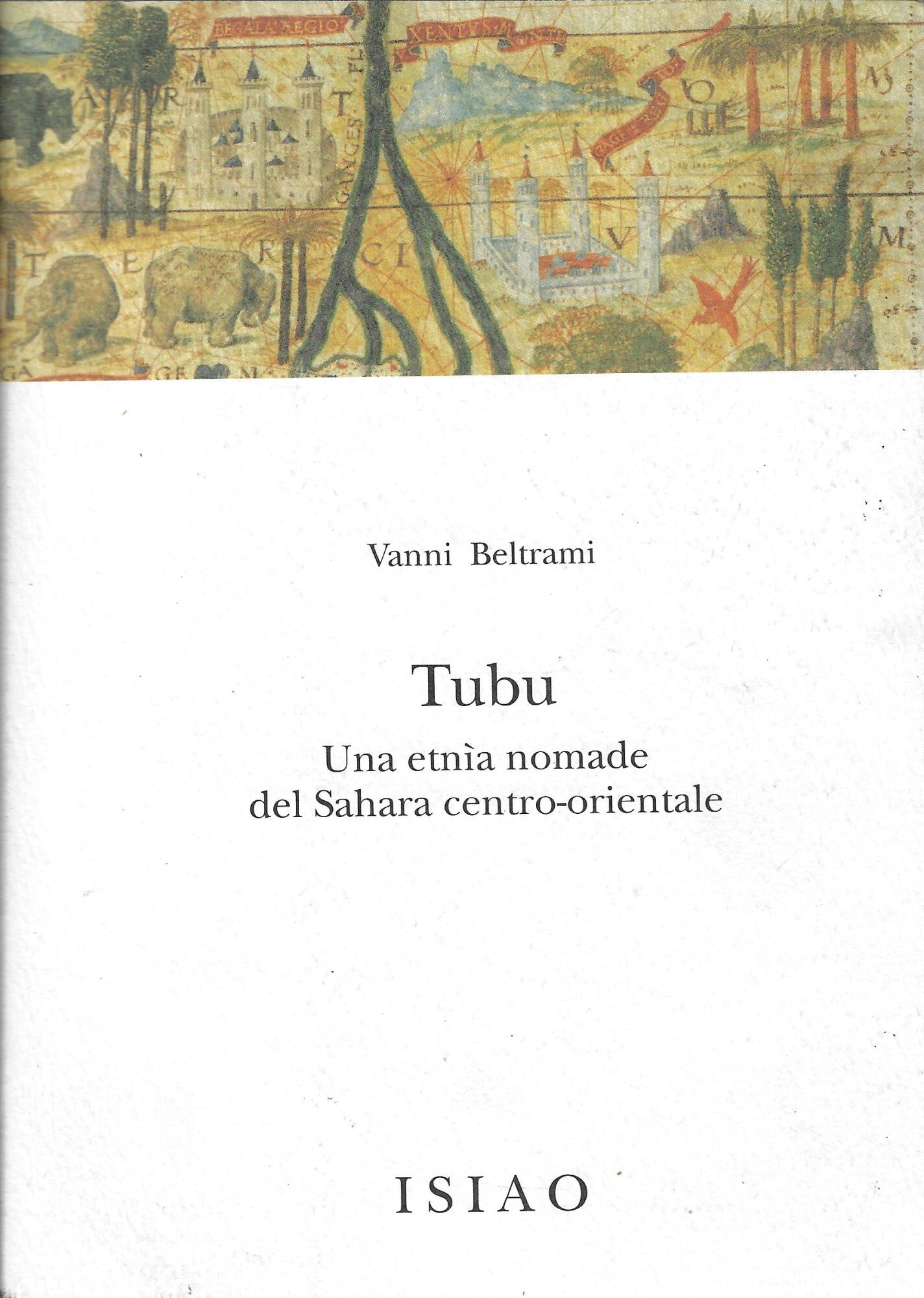 Tubu. Una etnia nomade del Sahara centro orientale