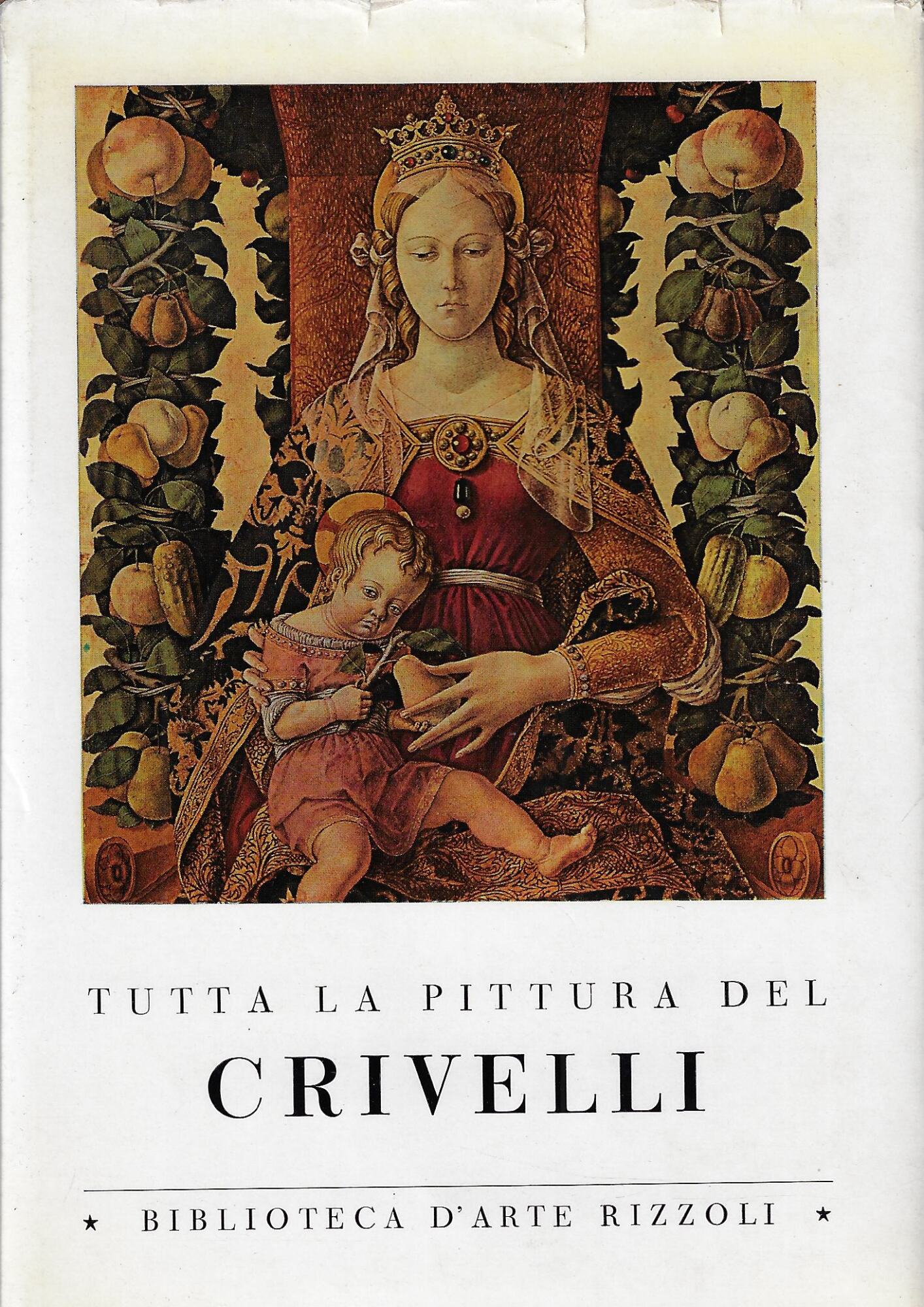 Tutta la pittura del Crivelli