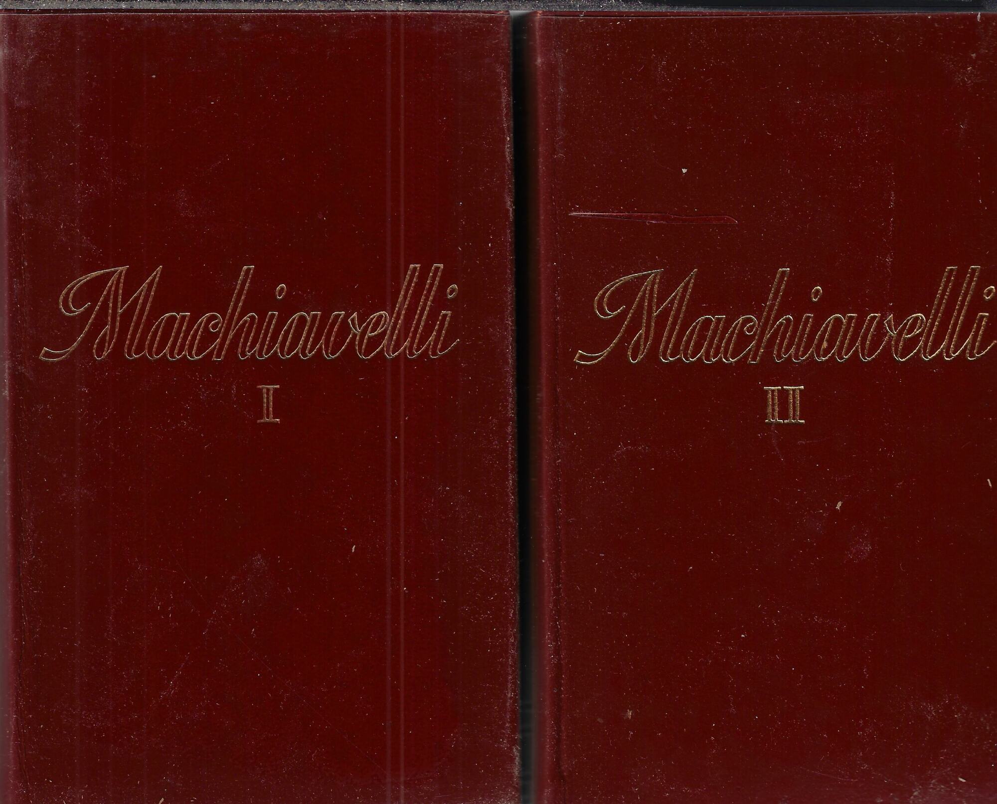 Tutte le opere di Niccolò Machiavelli (due volumi)