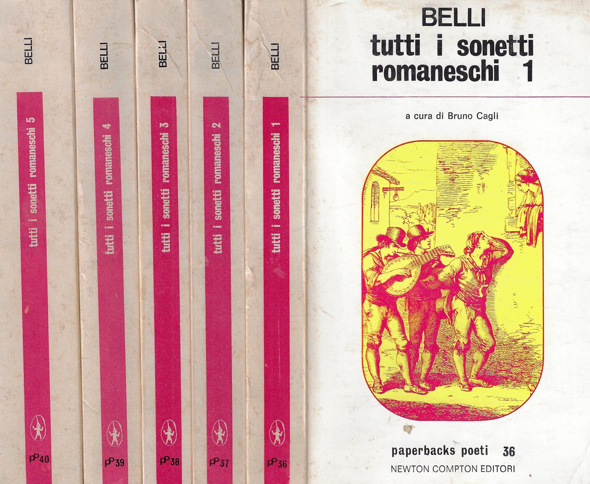 Tutti i sonetti romaneschi : compresi i sonetti rifiutati, gli …