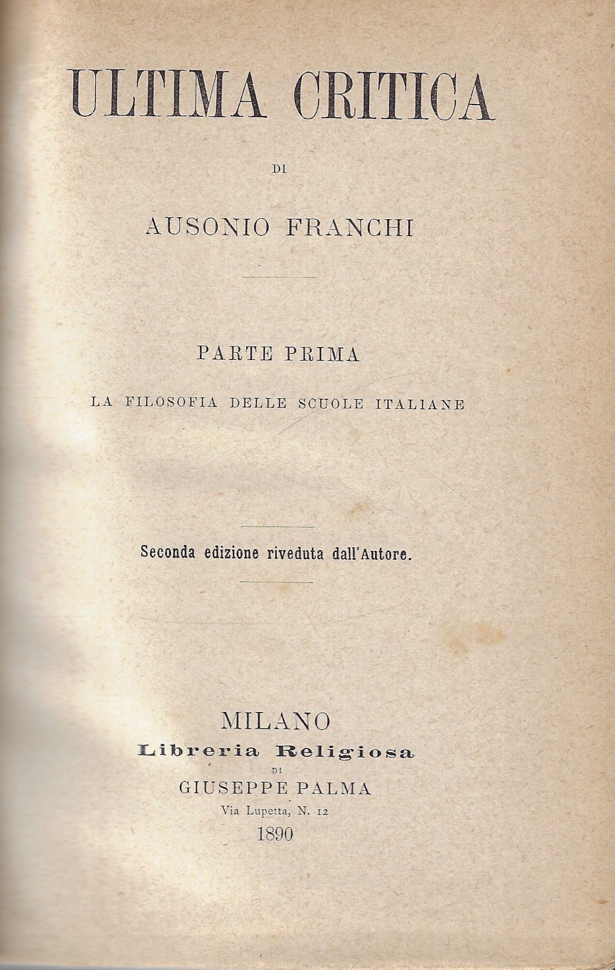 Ultima critica, parte prima: la Filosofia delle scuole italiane