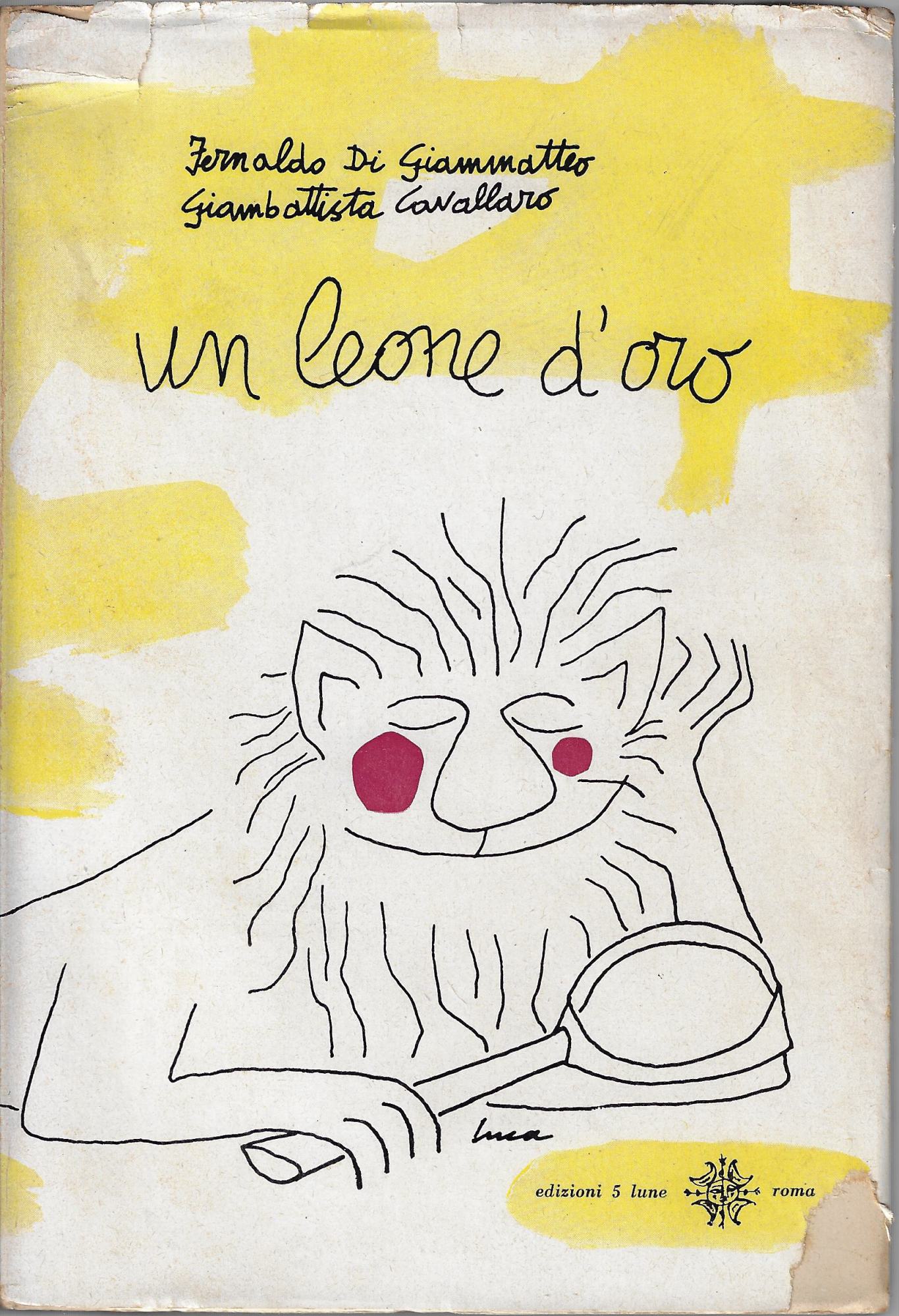 Un leone d'oro : storia segreta della 17. Mostra d'arte …