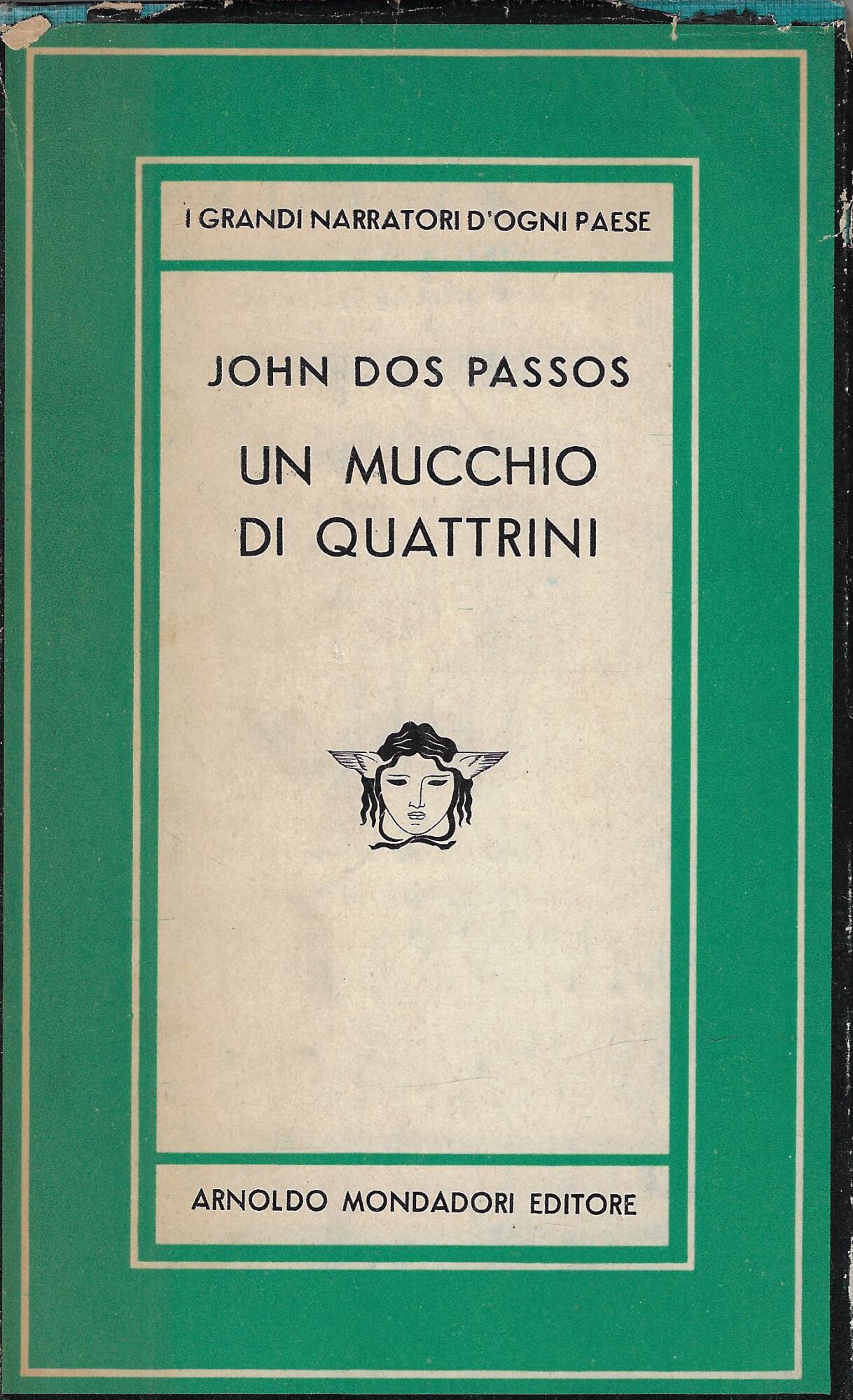 Un mucchio di quattrini : romanzo
