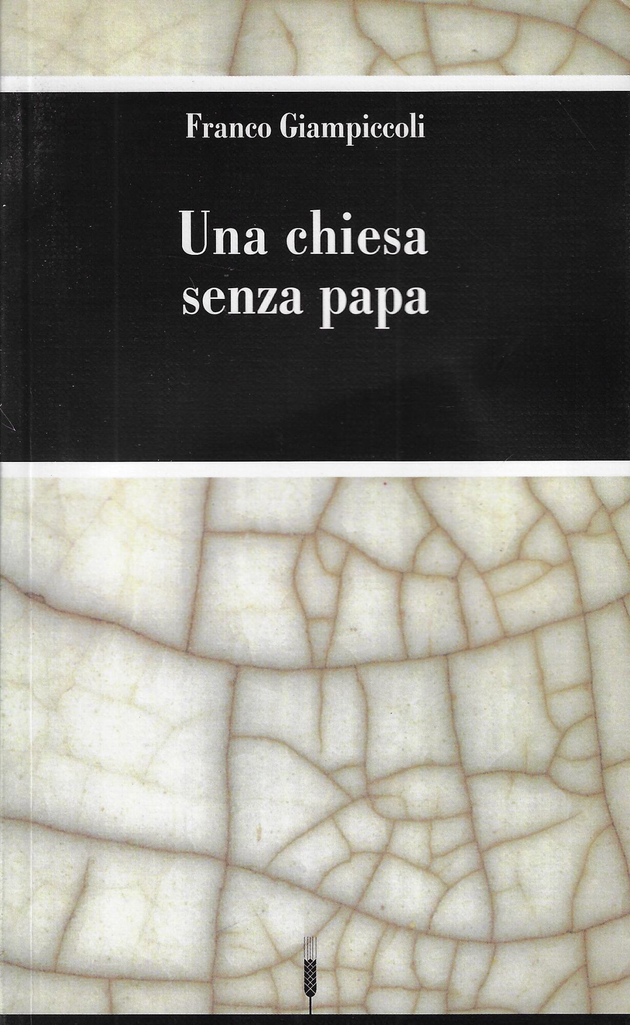 Una Chiesa senza papa