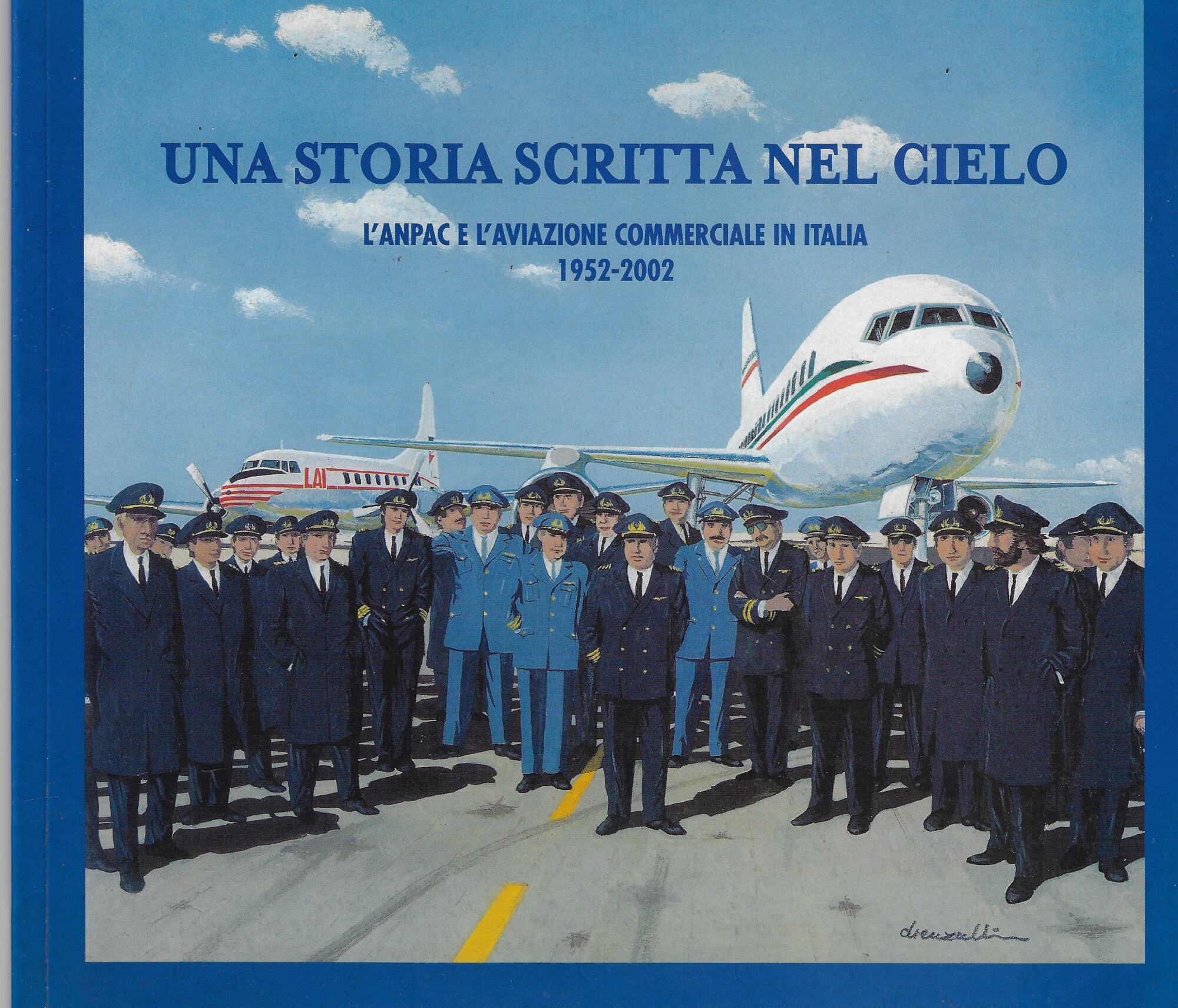Una storia scritta nel cielo: l'Anpac e l'aviazione commerciale in …