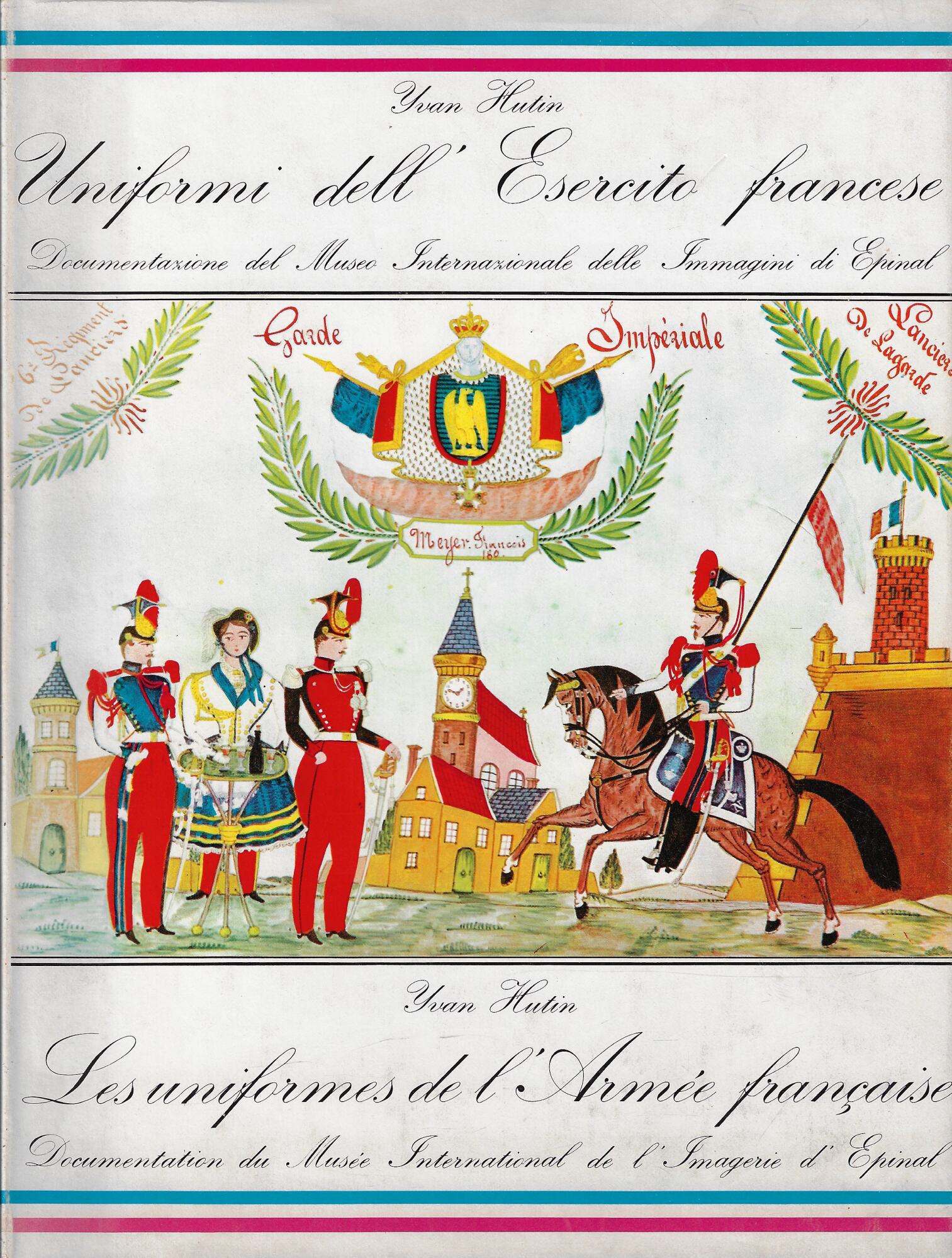 Uniformi francesi : documentazione del Museo internazionale delle immagini di …
