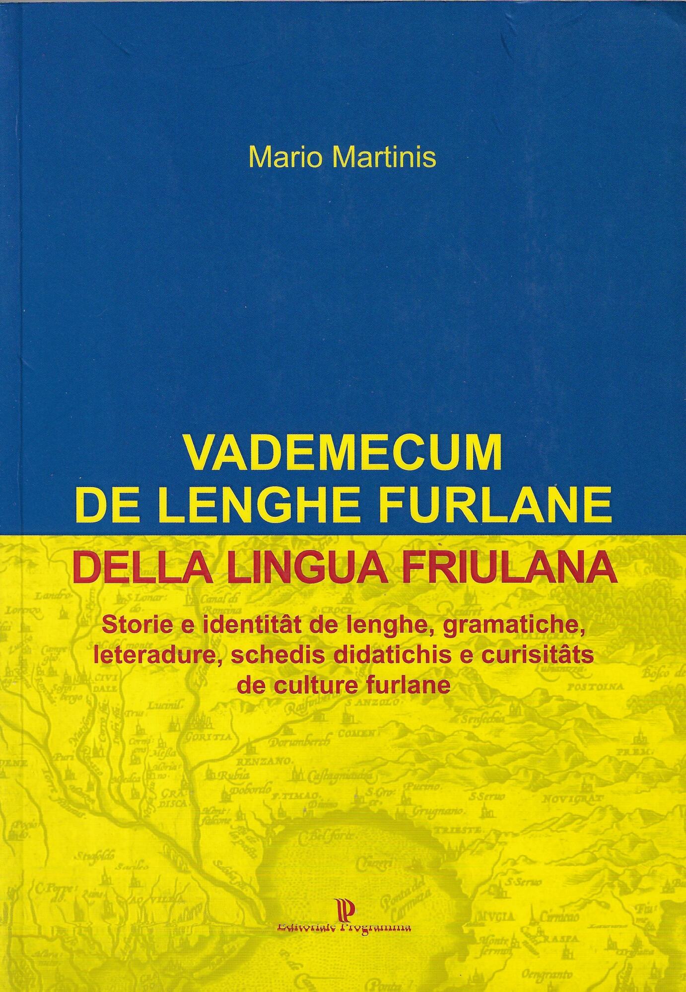 Vademecum de lenghe furlane-Vademecum della lingua friulana