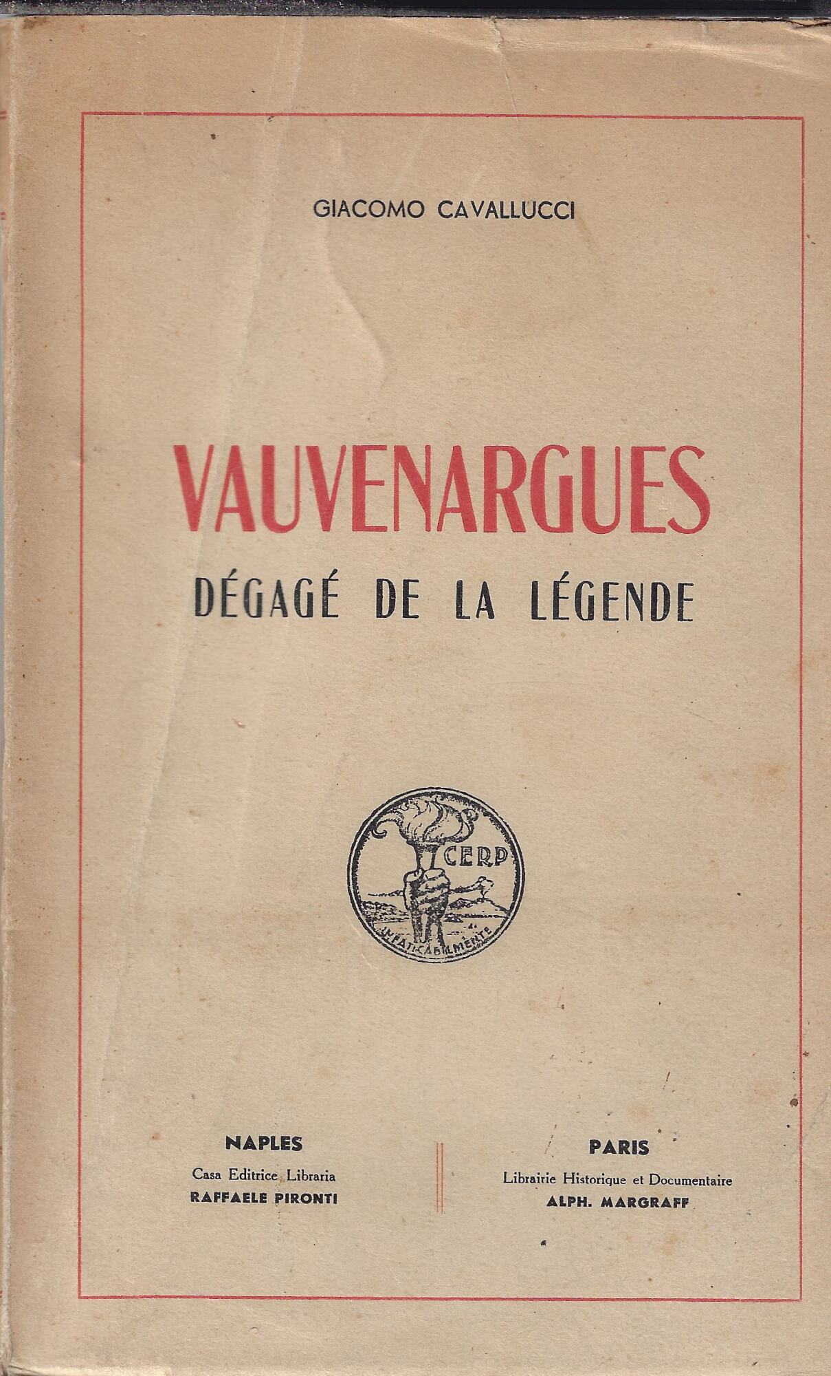 Vauvenargues dégagé de la légende