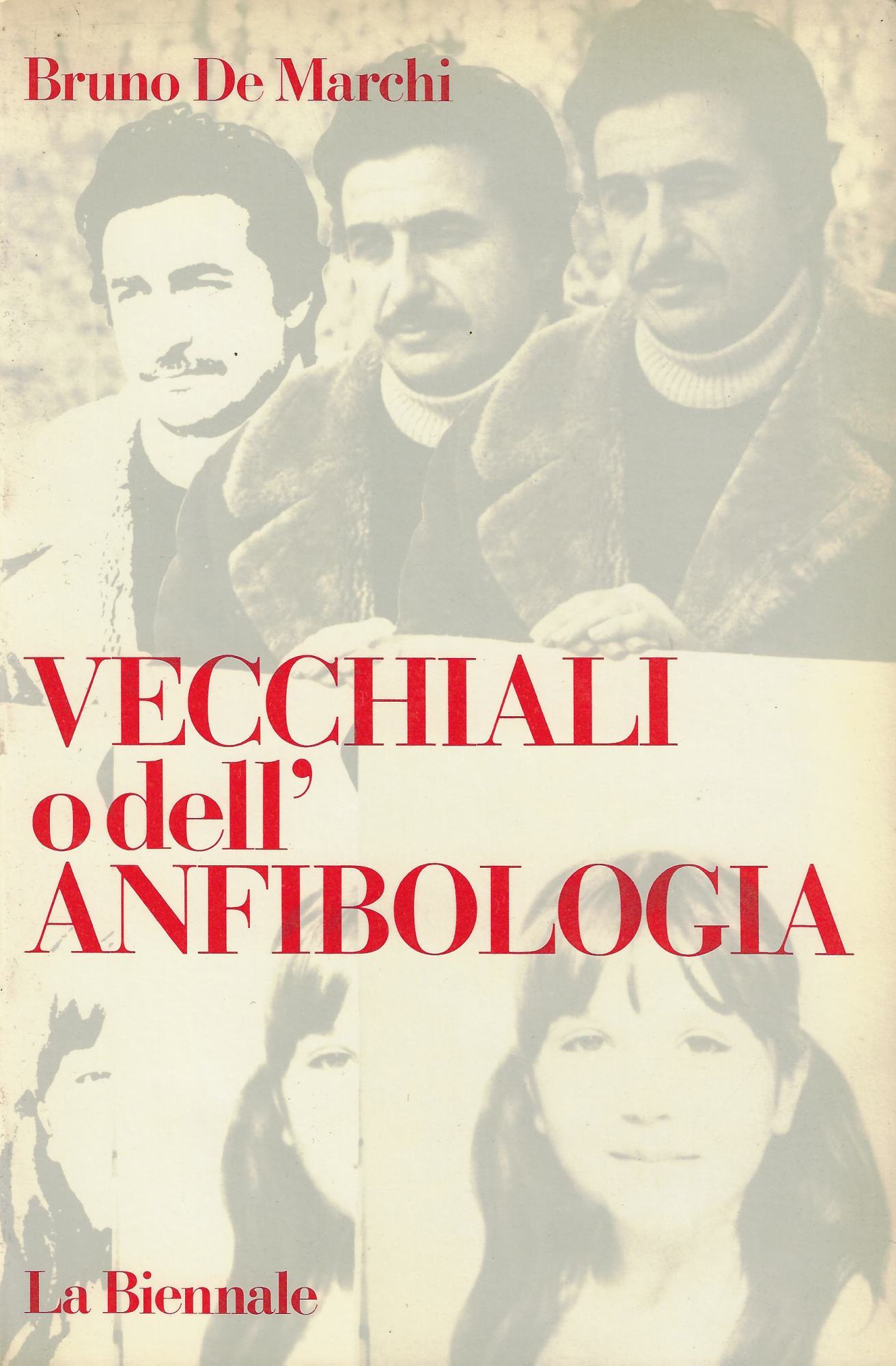 Vecchiali, o dell'anfibologia : monografia, testi critici e documenti
