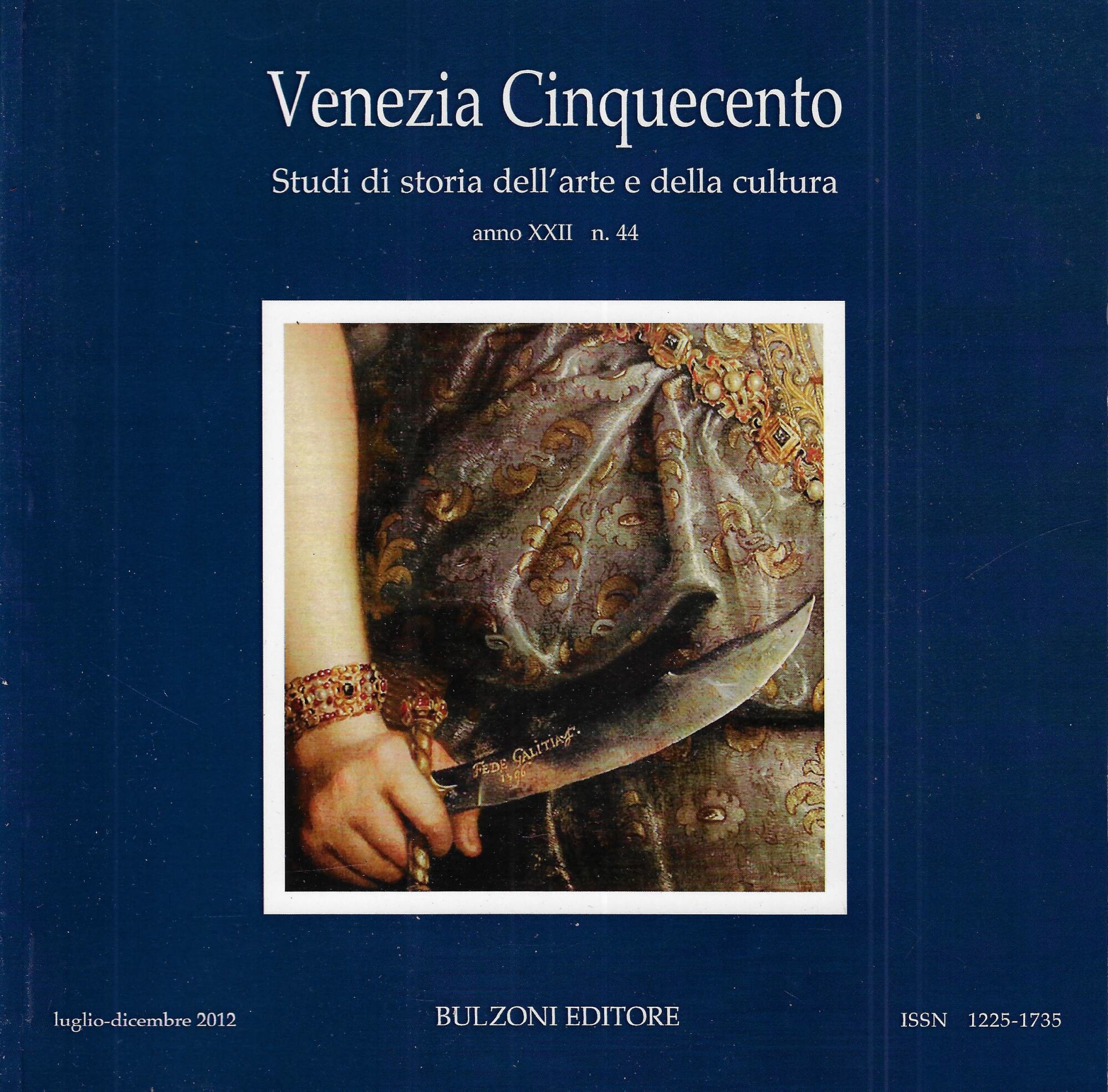 Venezia Cinquecento: studi di storia dell'arte e della cultura, anno …