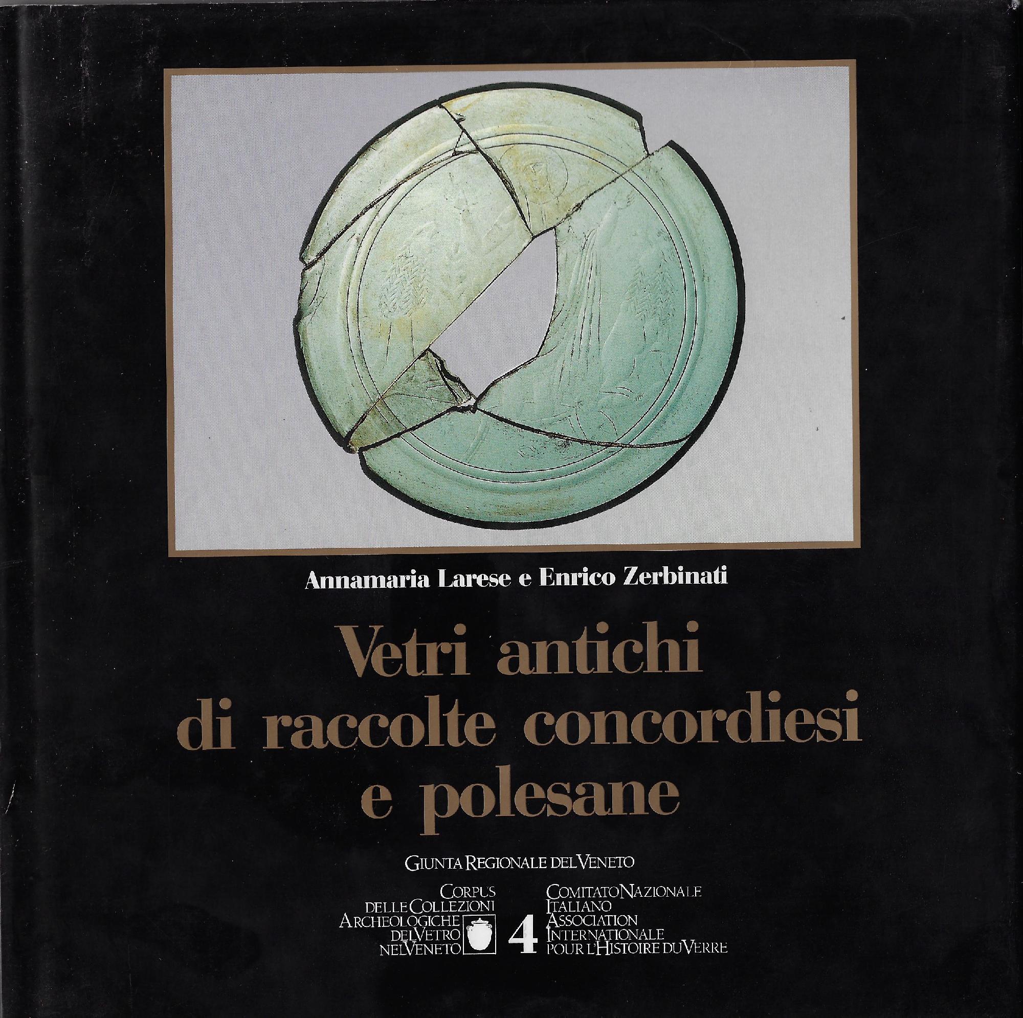 Vetri antichi di raccolte concordiesi e polesane
