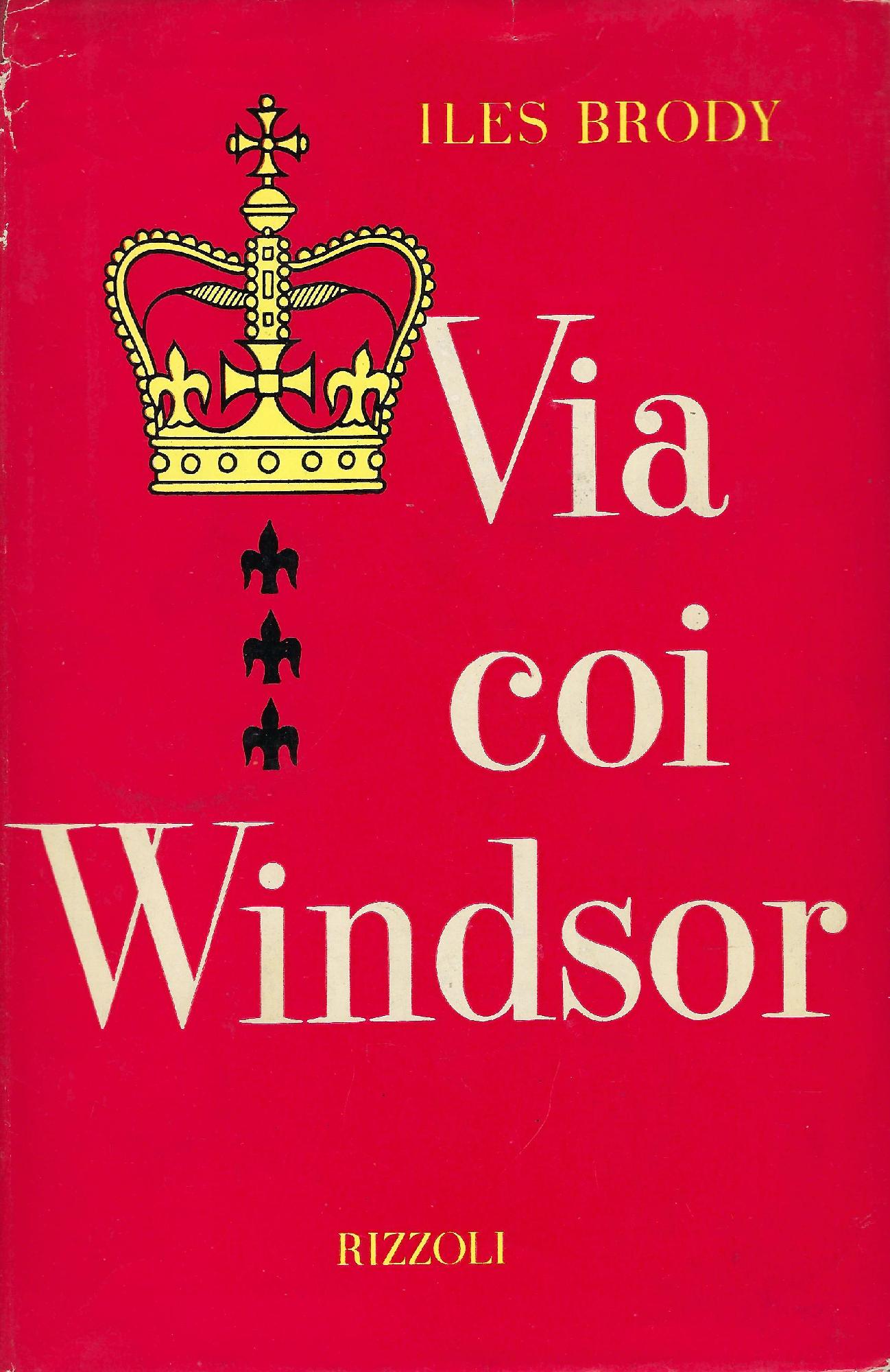 Via coi Windsor