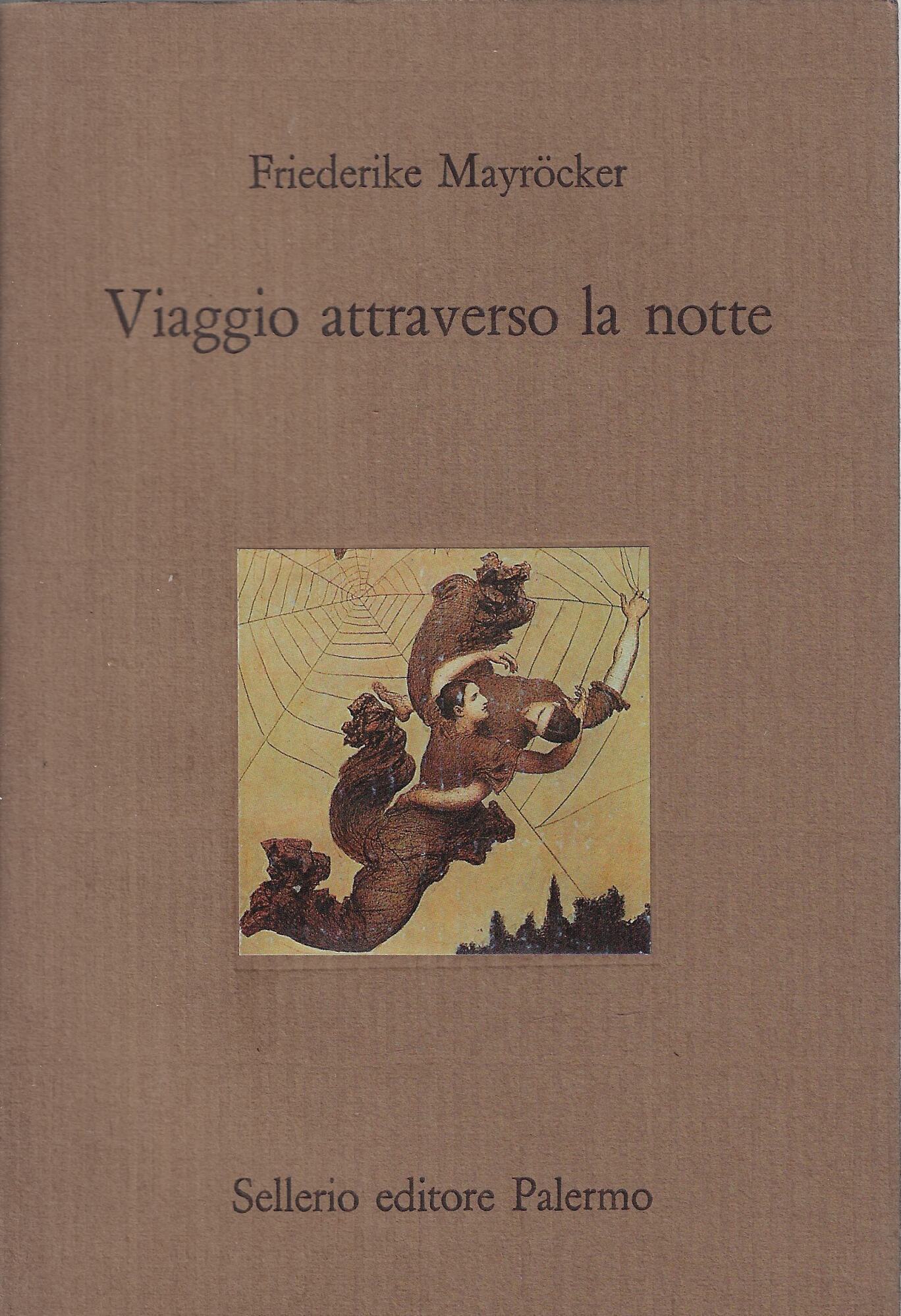 Viaggio attraverso la notte