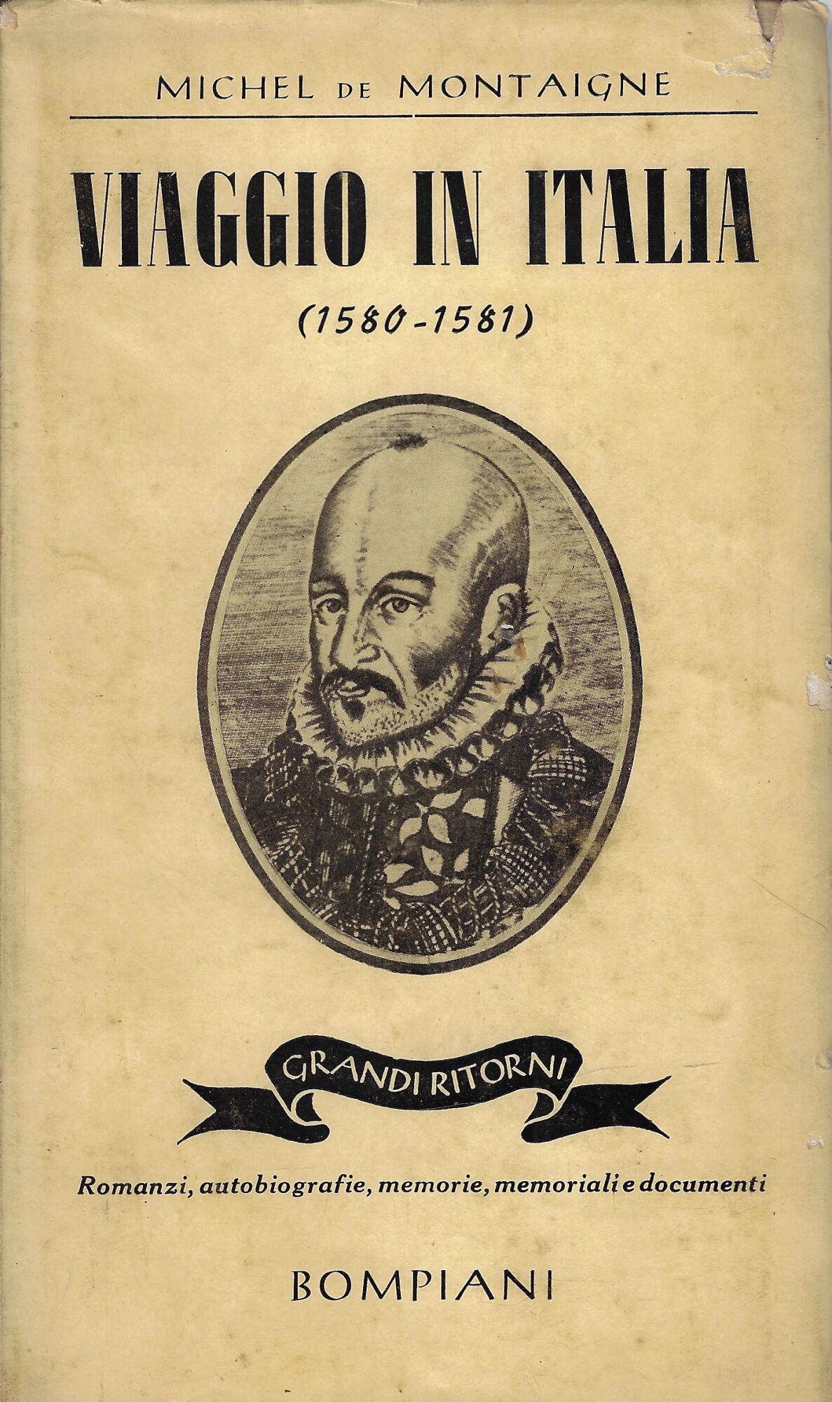 Viaggio in Italia, (1580-1581)