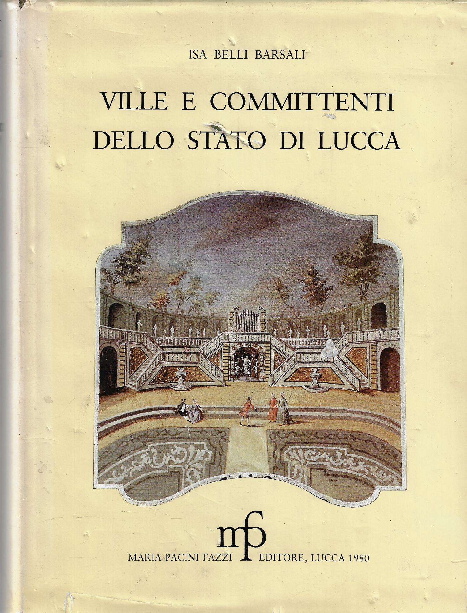 Ville e committenti dello Stato di Lucca