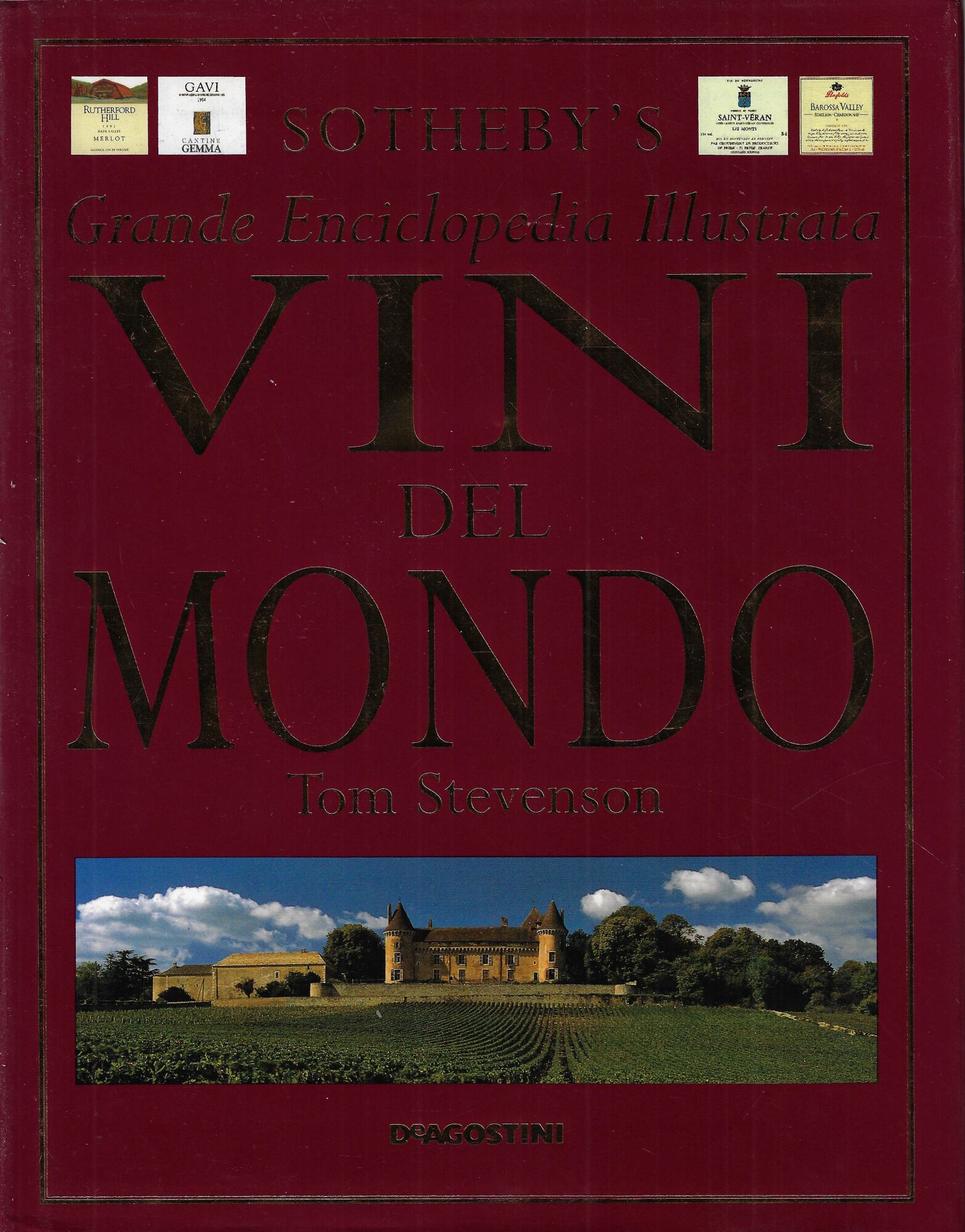 Vini del mondo. Grande enciclopedia illustrata