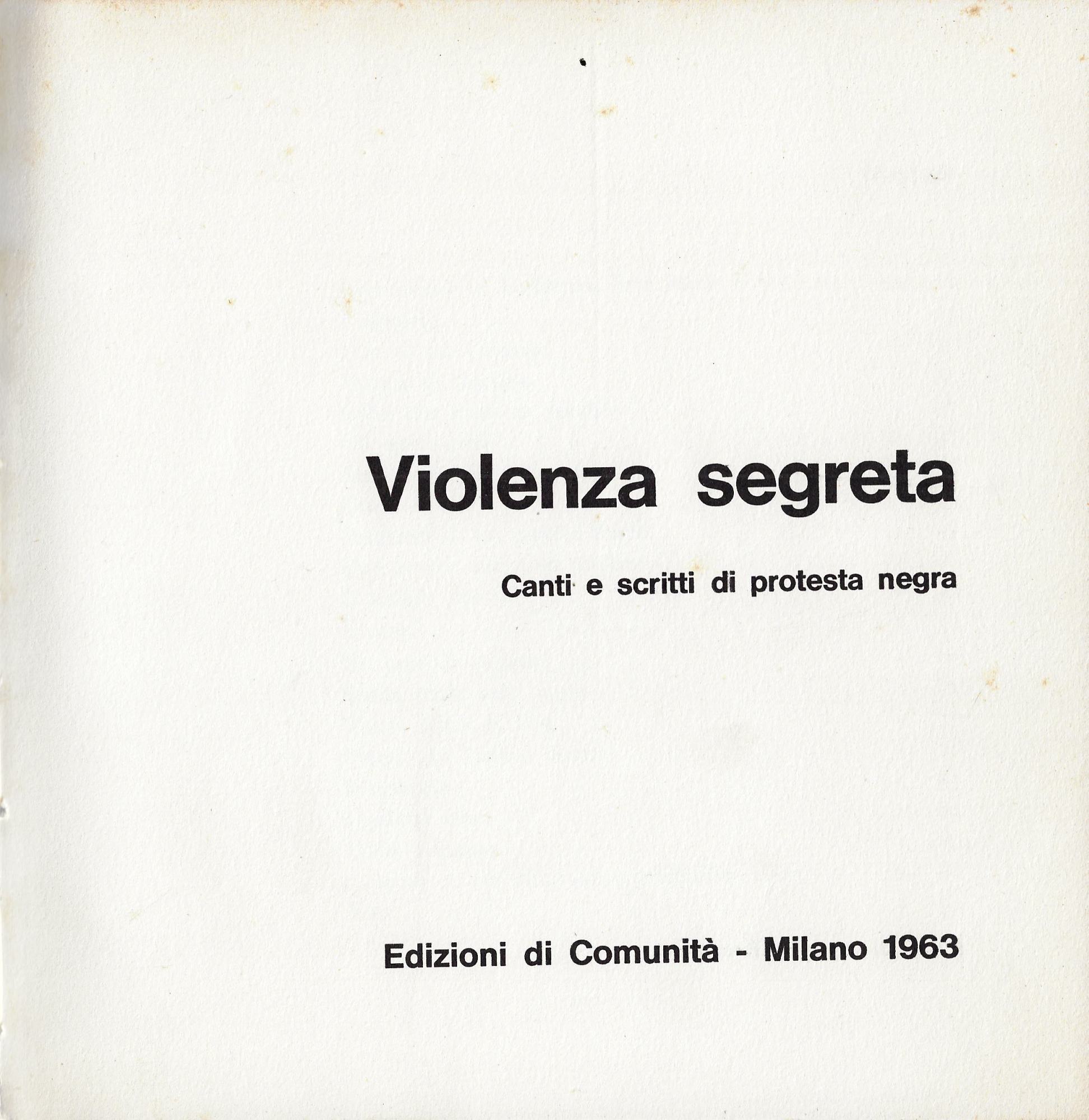 Violenza segreta : canti e scritti di protesta negra