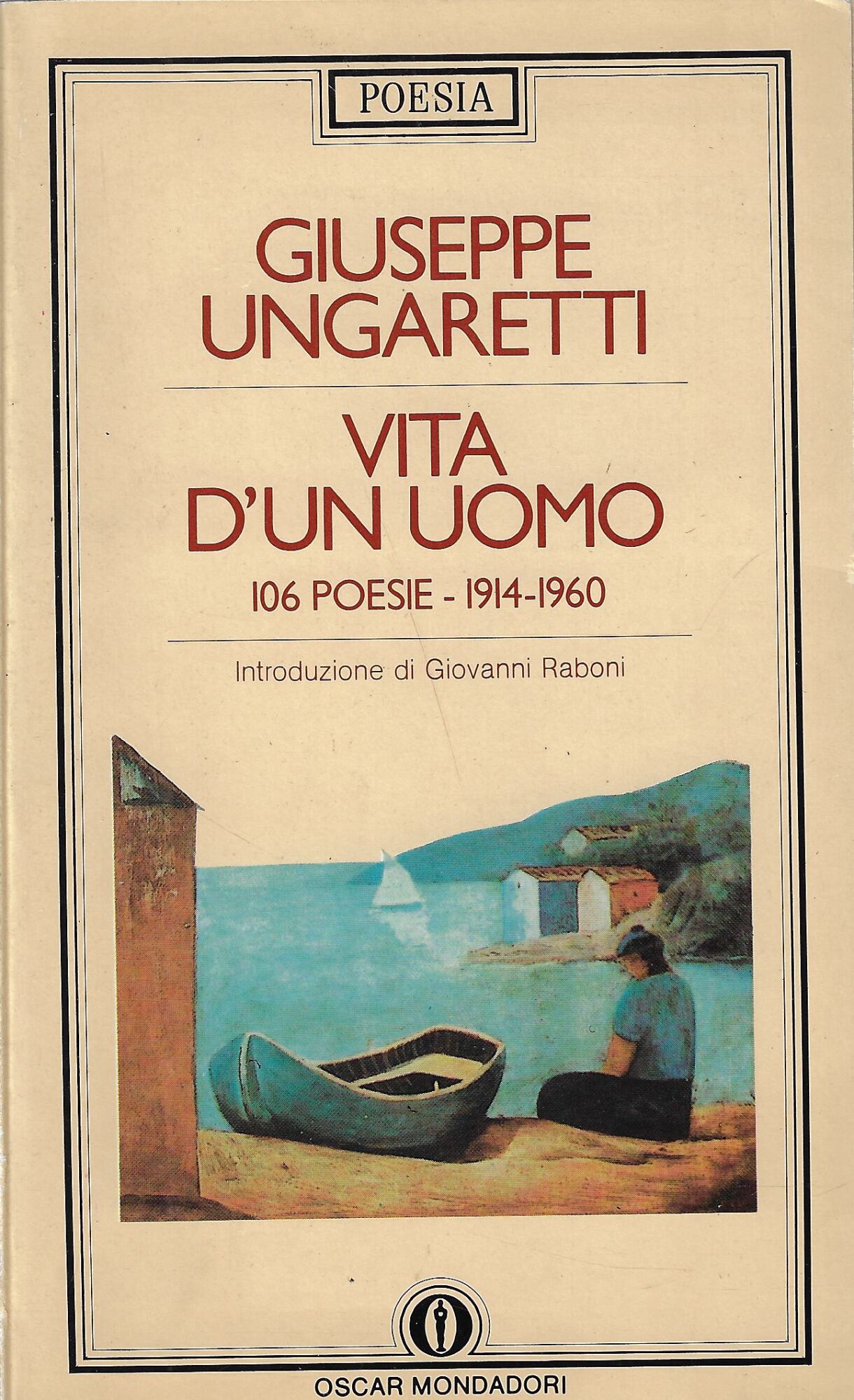 Vita d'un uomo : 106 poesie