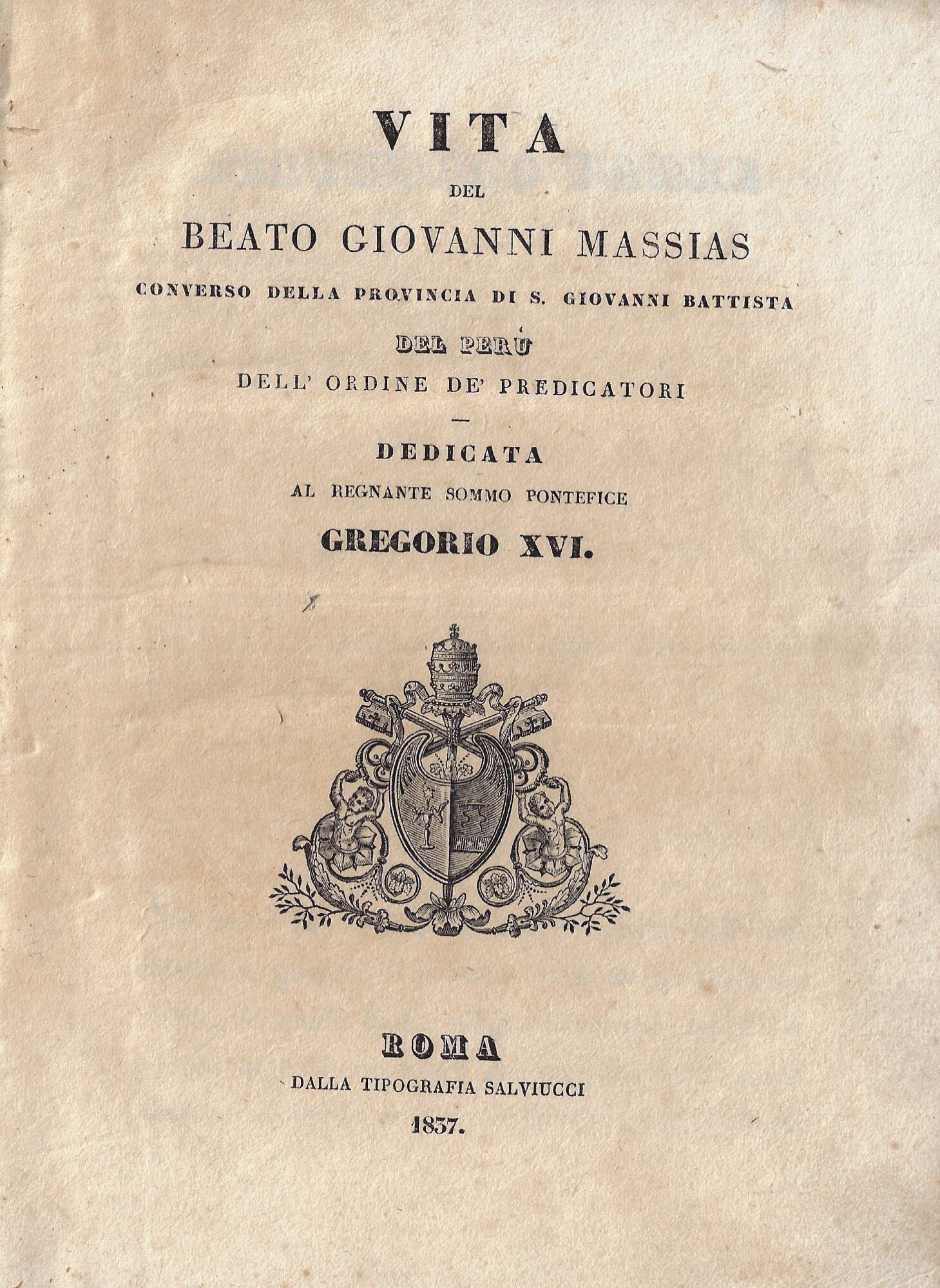 Vita del beato Giovanni Massias converso della Provincia di S. …