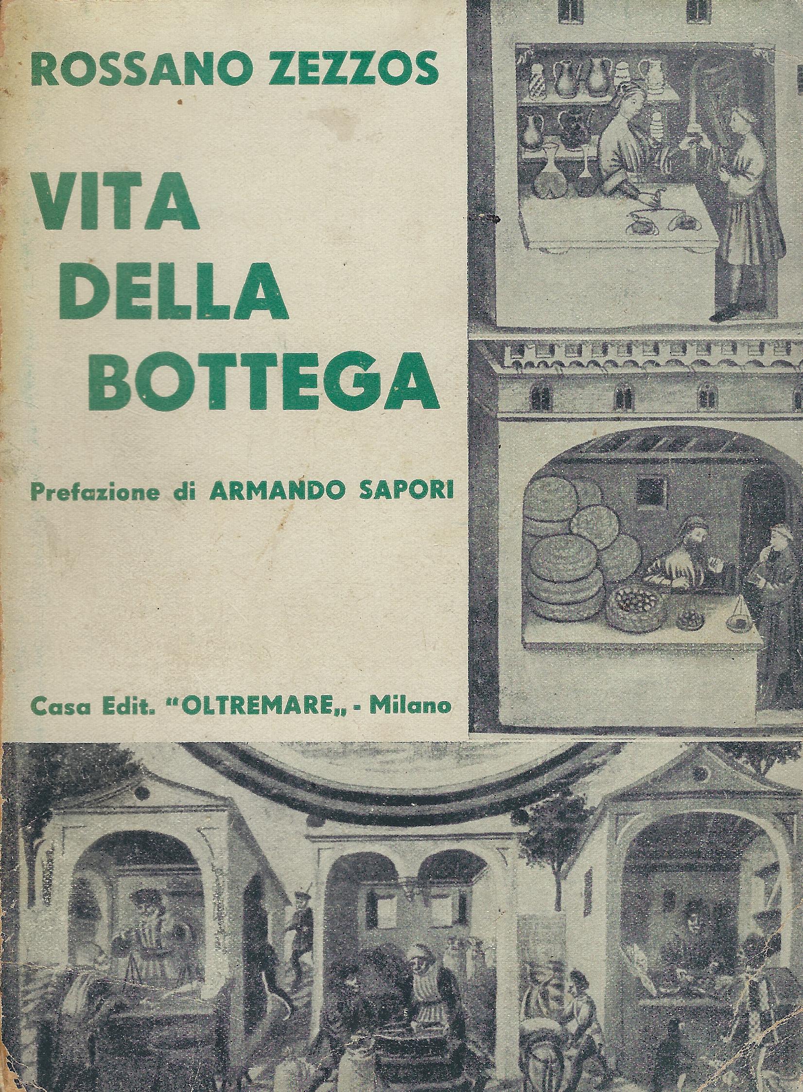 Vita della bottega : guida sentimentale del commercio