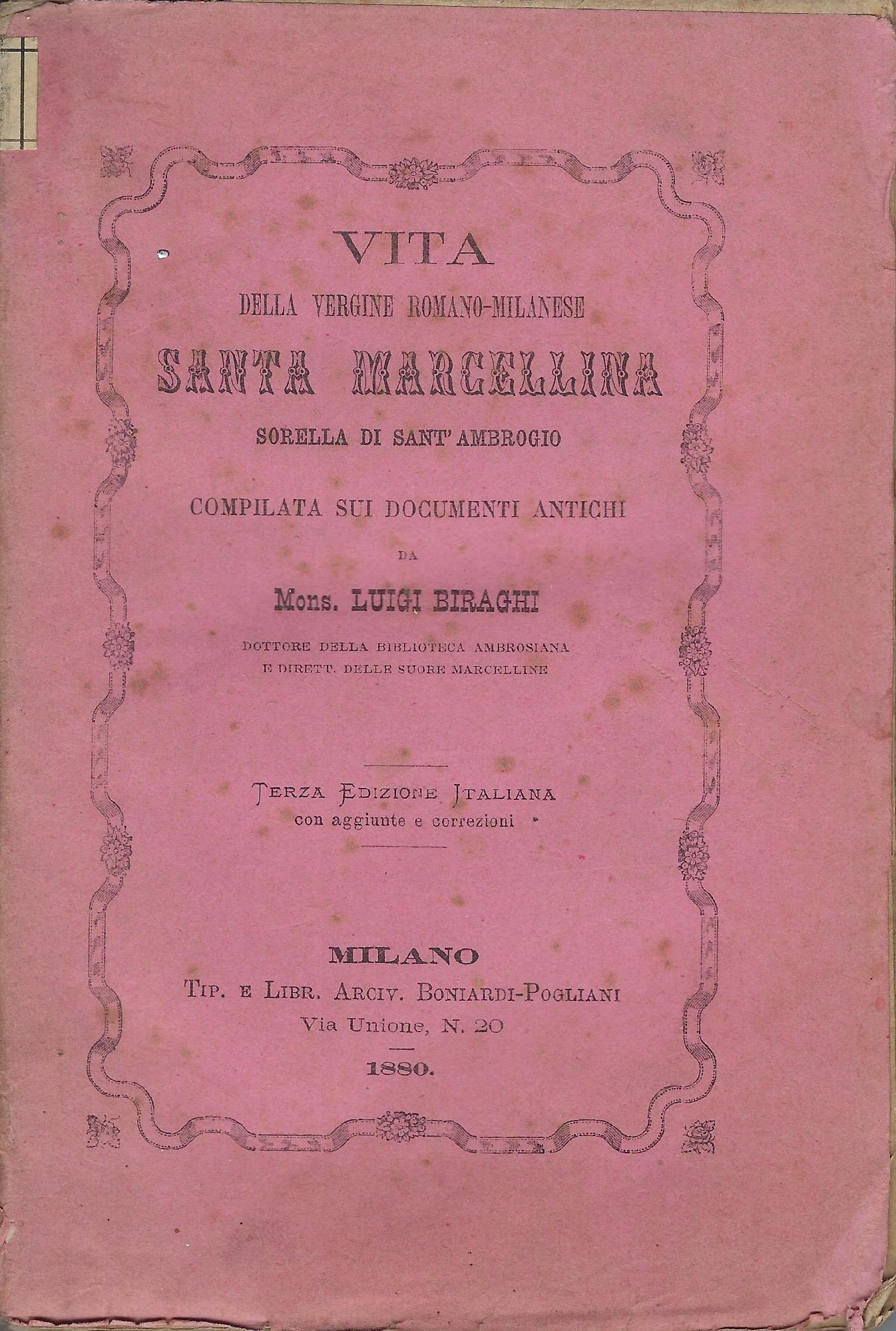 Vita della vergine romano-milanese santa Marcellina sorella di sant'Ambrogio