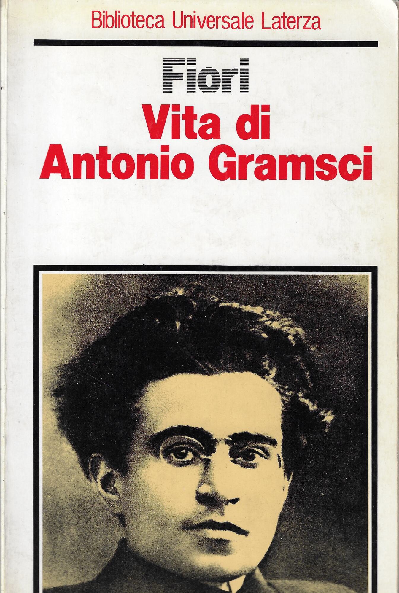 Vita di Antonio Gramsci