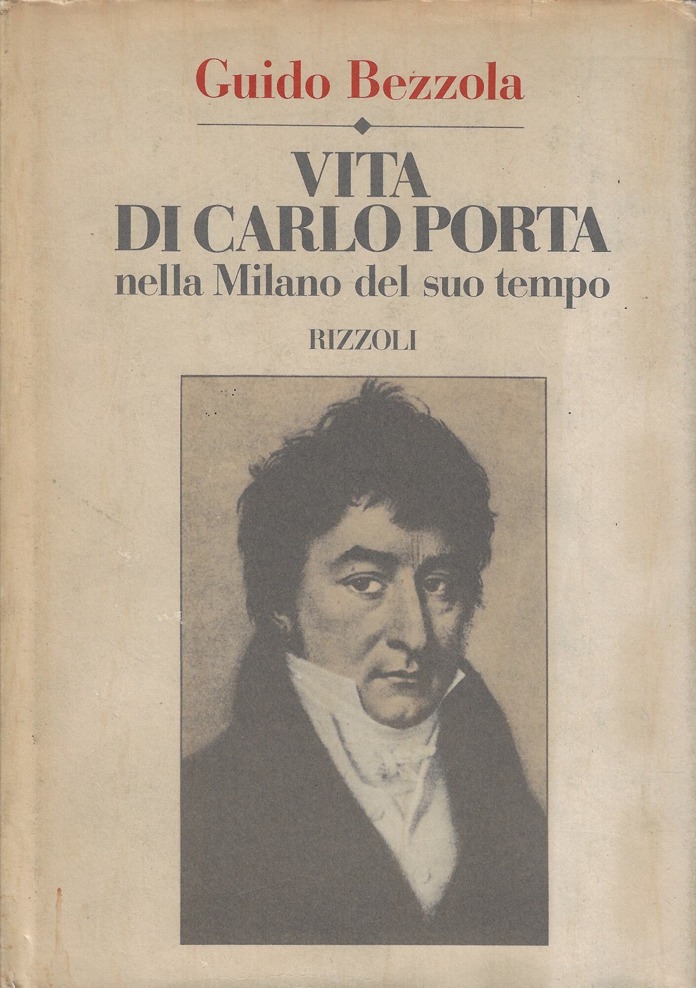 Vita di Carlo Porta nella Milano del suo tempo