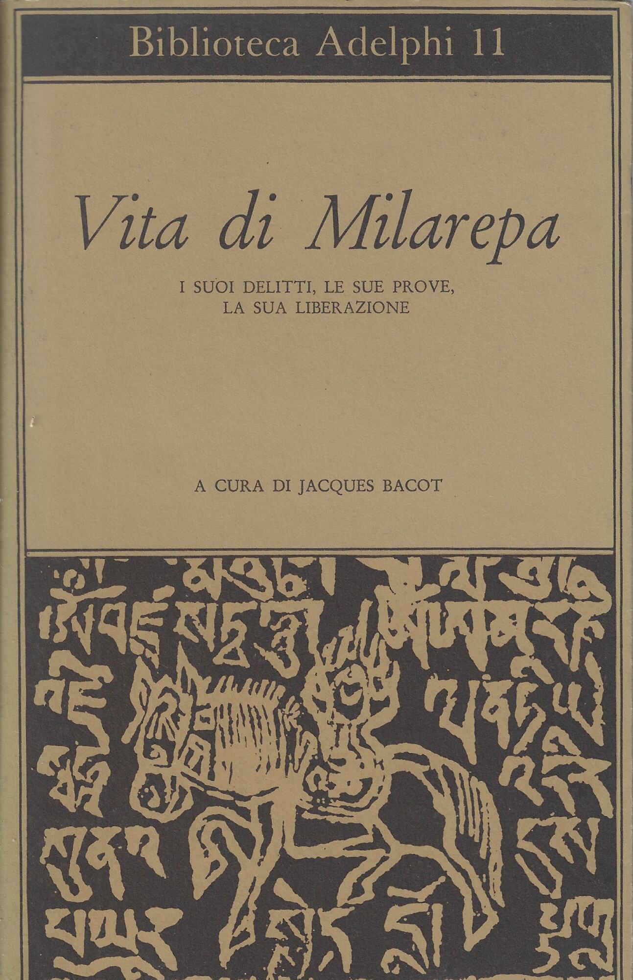 Vita di Milarepa : i suoi delitti, le sue prove, …