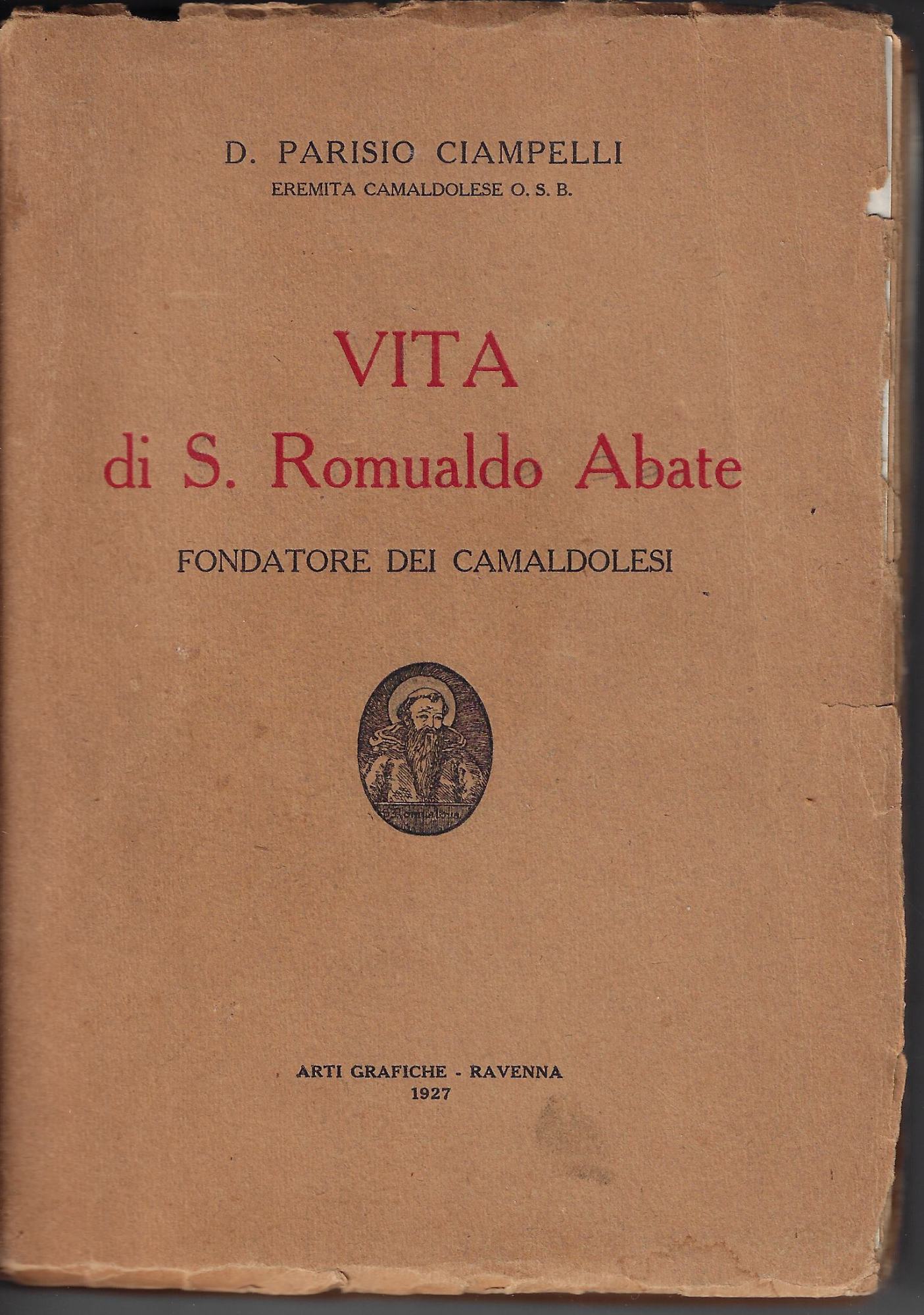 Vita di S. Romualdo abate : fondatore dei Camaldolesi
