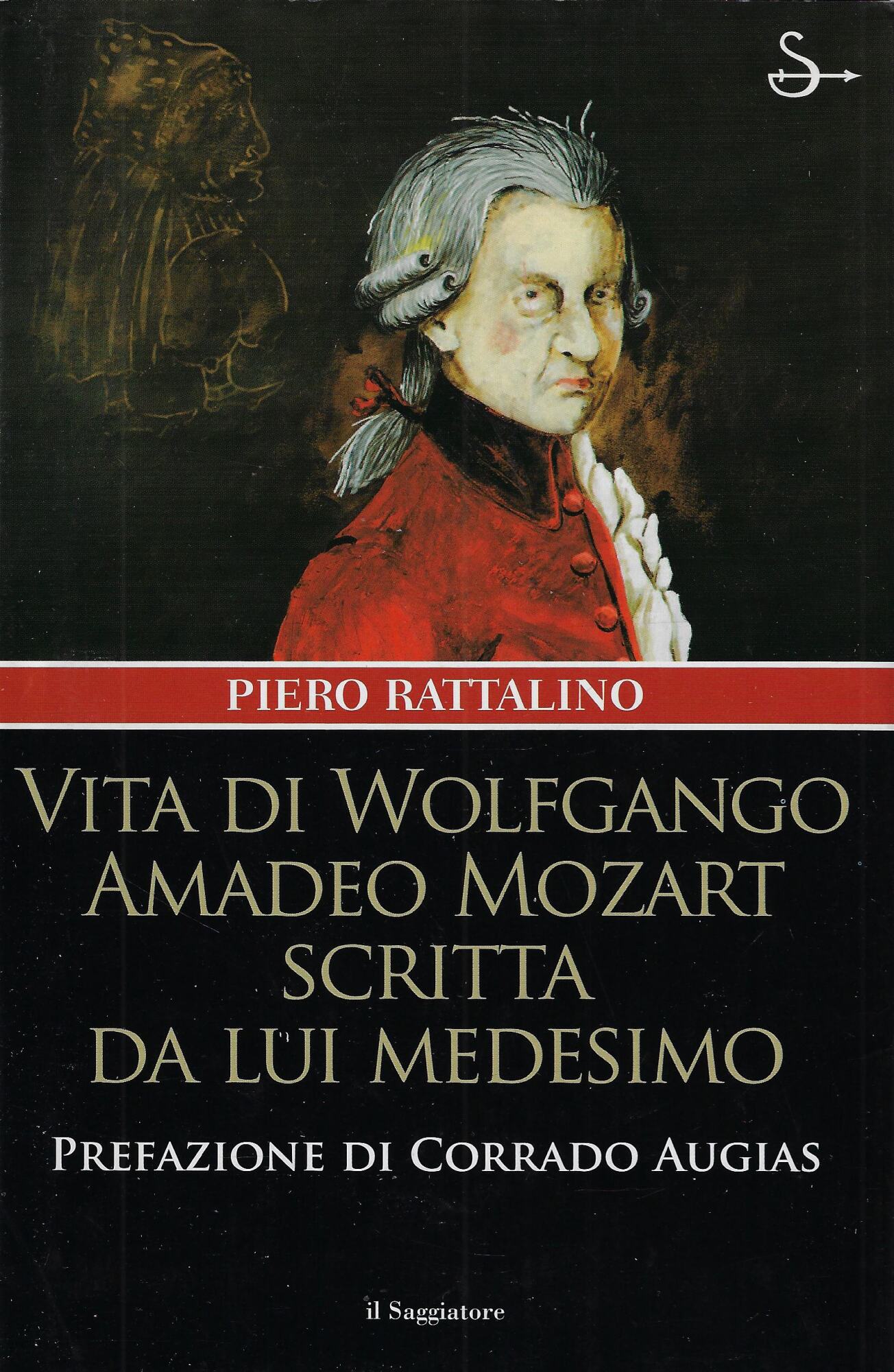 Vita di Wolfgango Amadeo Mozart scritta da lui medesimo
