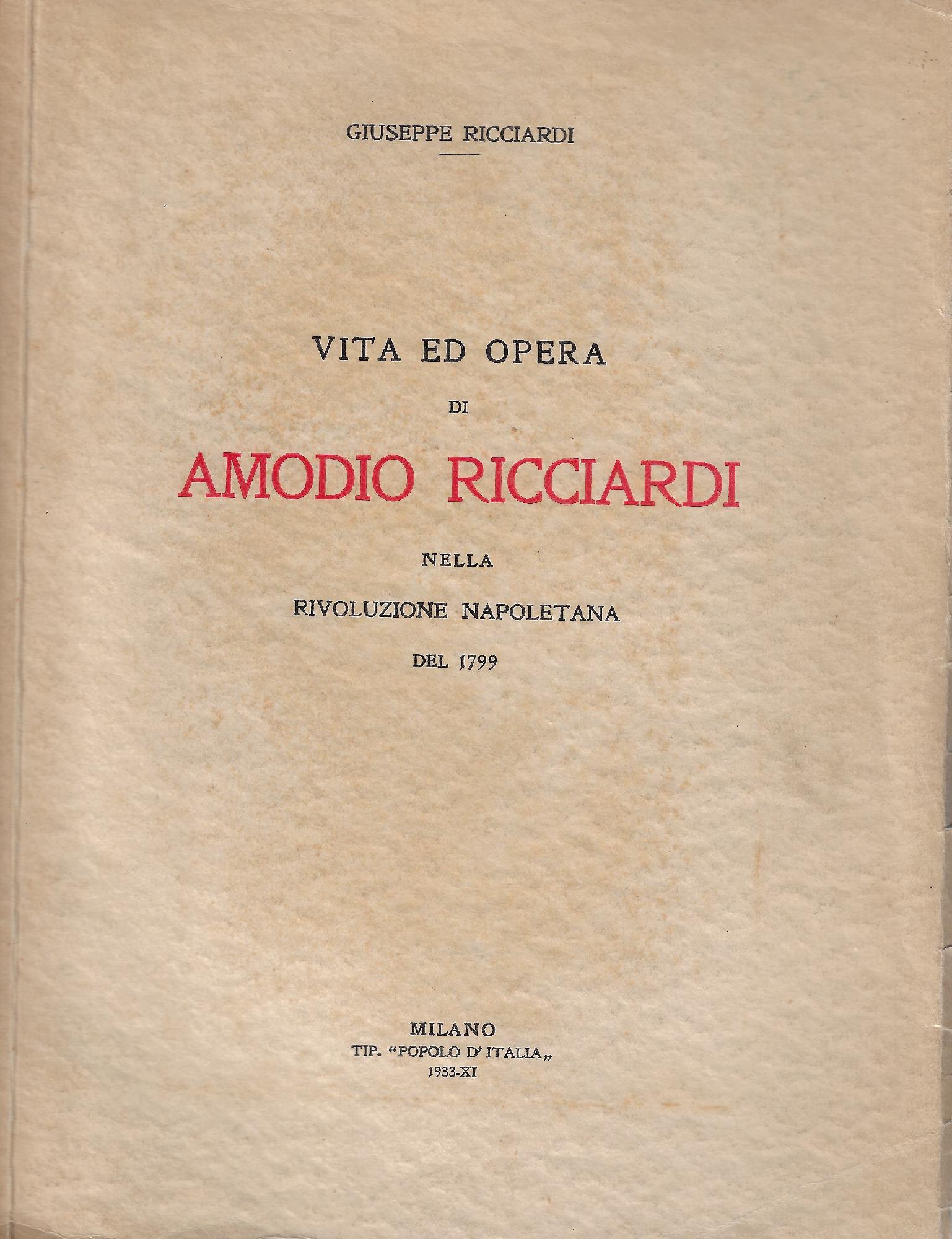 Vita e opera di Amodio Ricciardi nella rivoluzione napoletana del …
