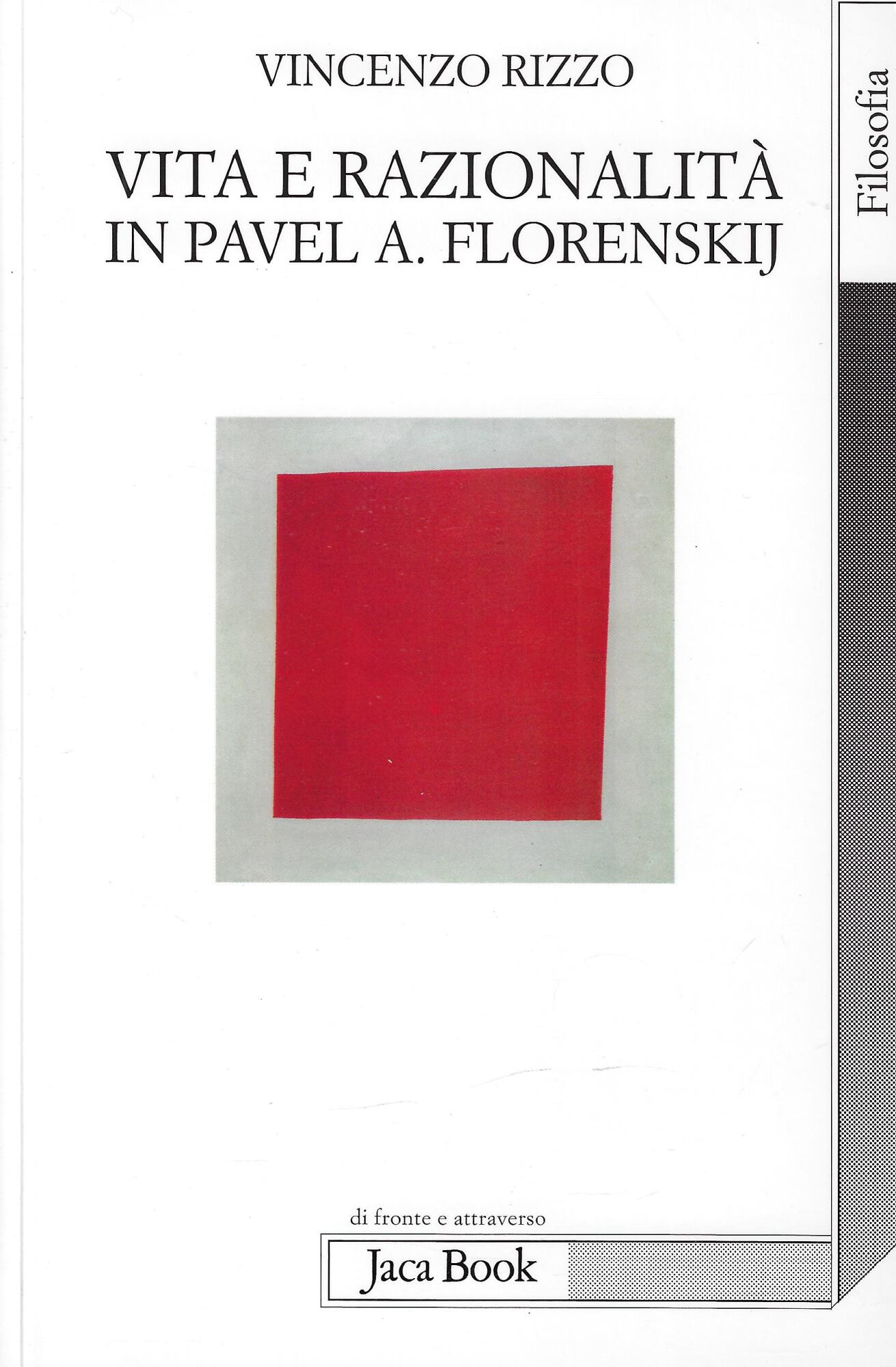 Vita e razionalità in Pavel A. Florenskij