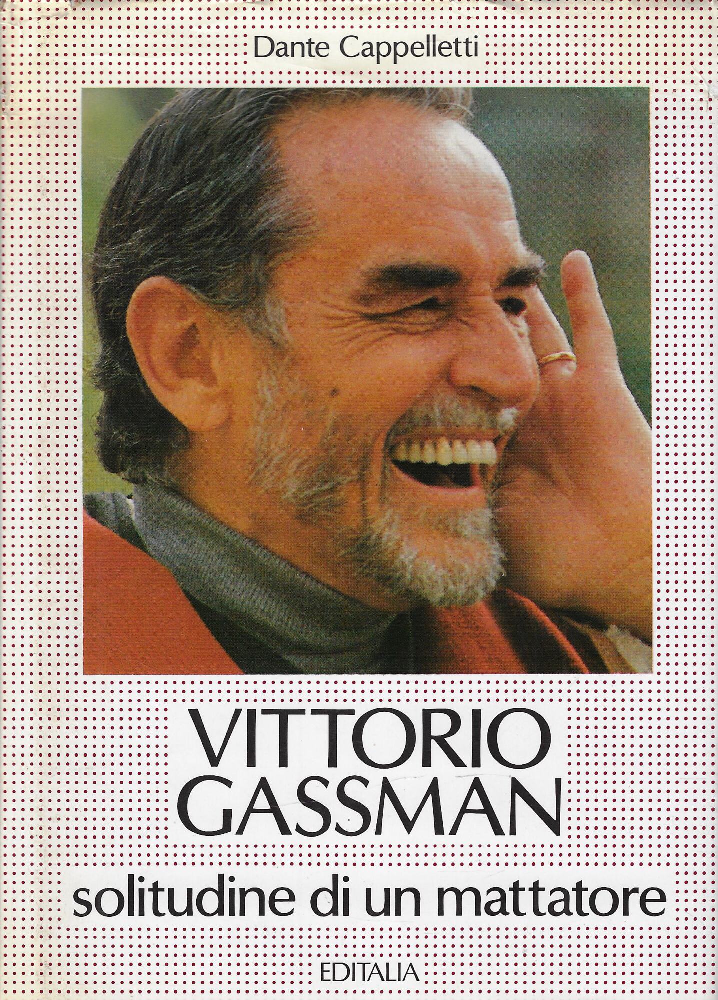 Vittorio Gassman solitudine di un mattatore