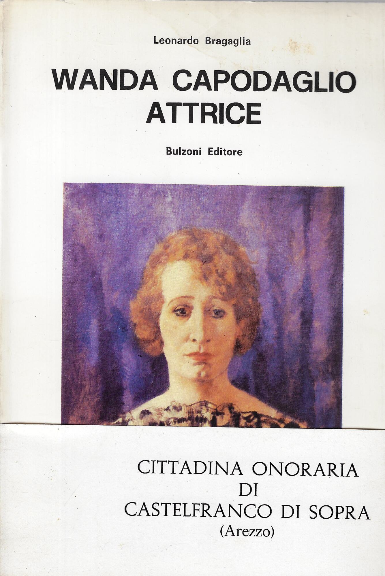 Wanda Capodaglio attrice : un secolo di storia del teatro …
