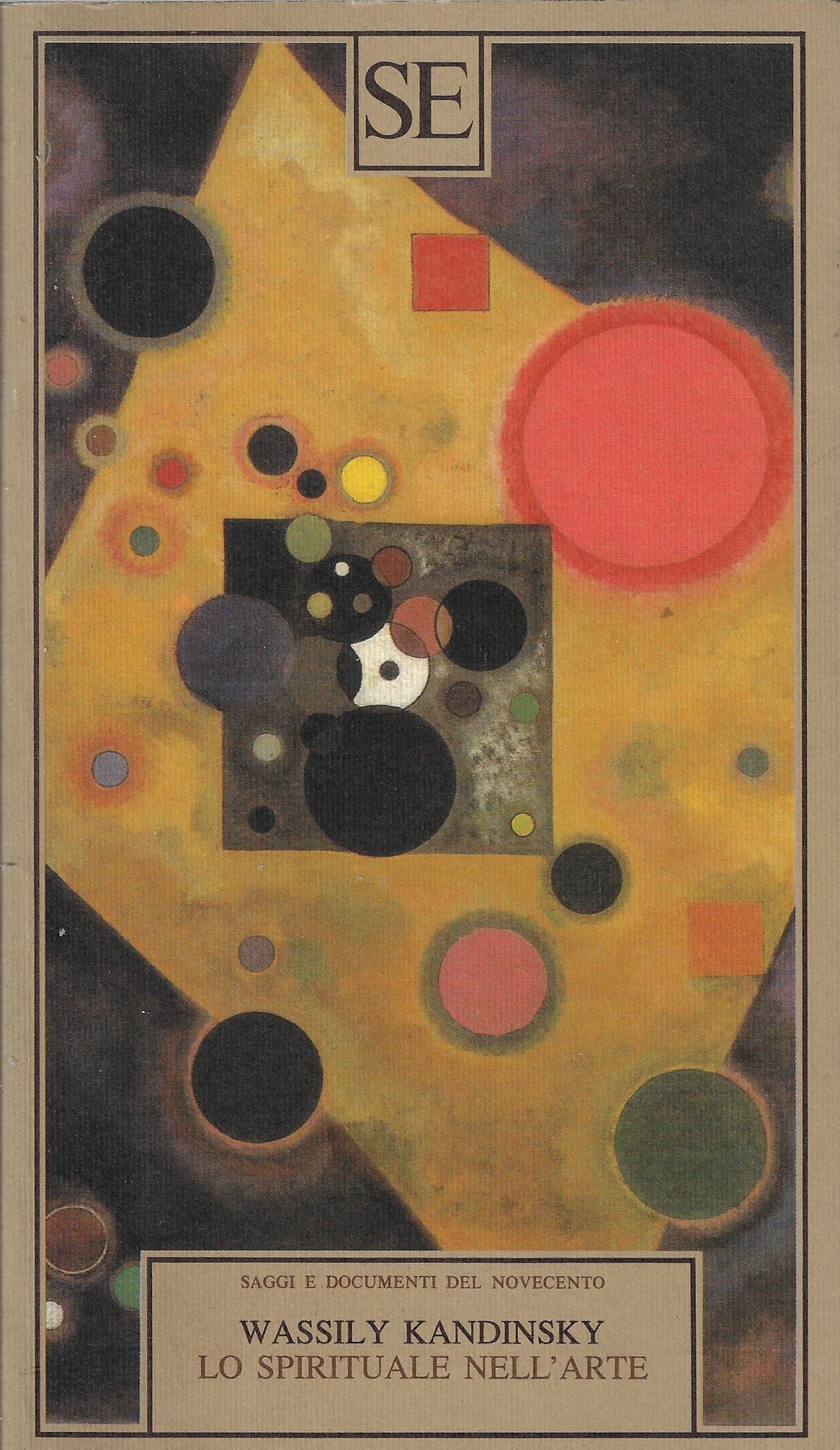 Wassily Kandinsky. Lo spirituale nell'arte