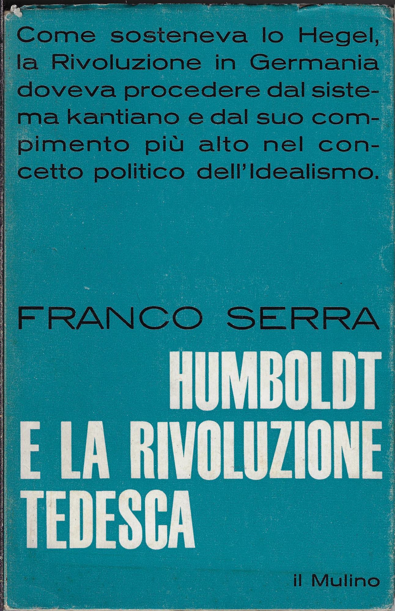 Wilhem von Humboldt e la Rivoluzione tedesca