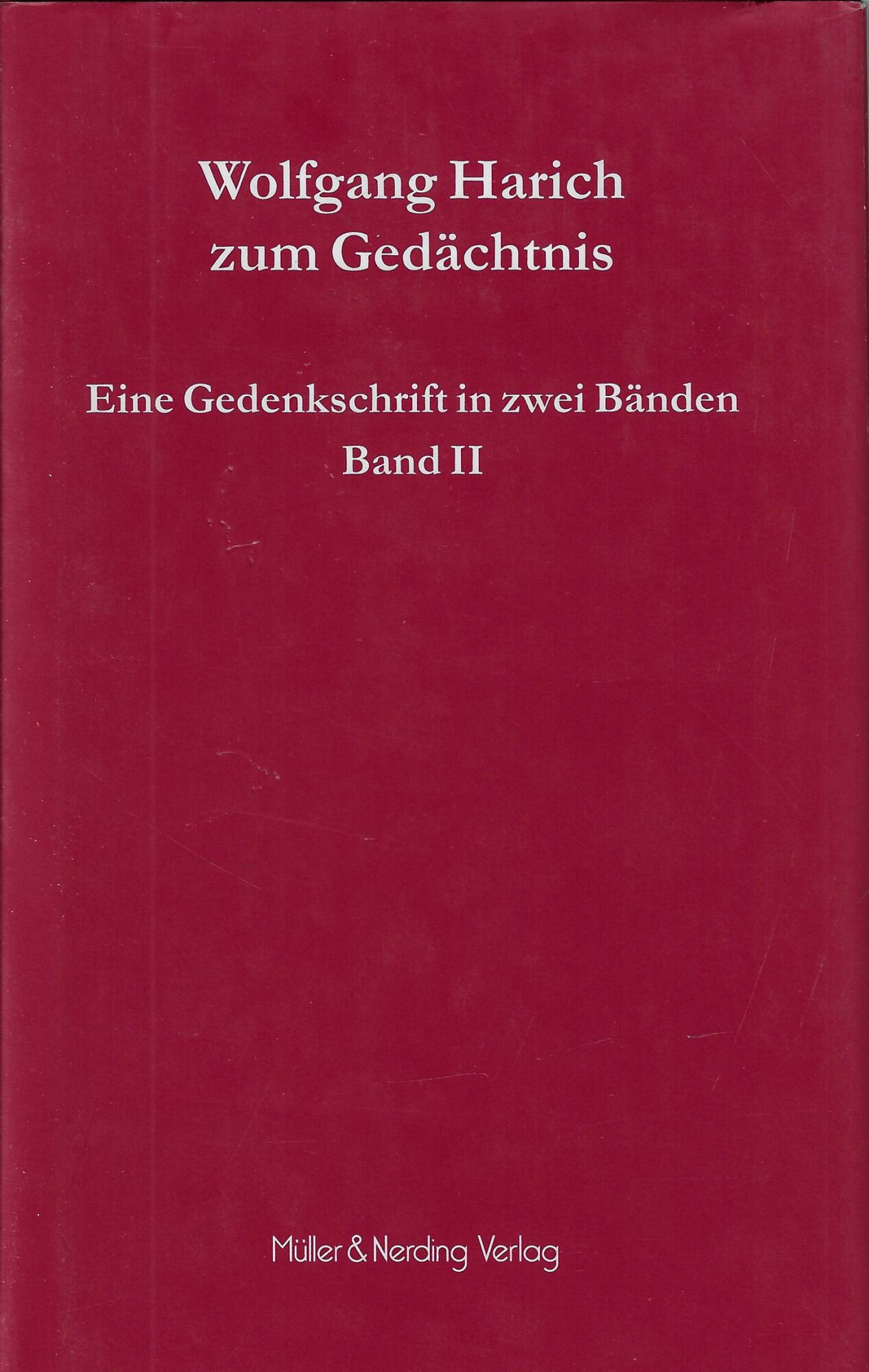 Wolfgang Harich zum Gedachtnis, Band II