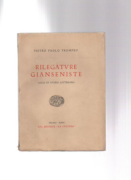 Rilegature gianseniste. Saggi di storia letteraria