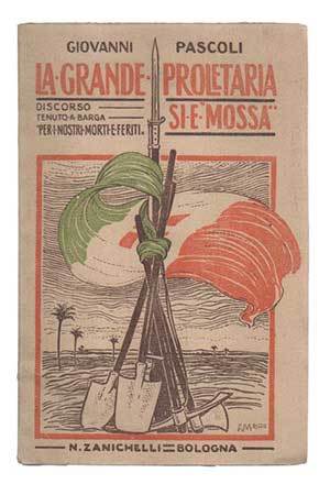 La grande proletaria si è mossa. Discorso tenuto a Barga …